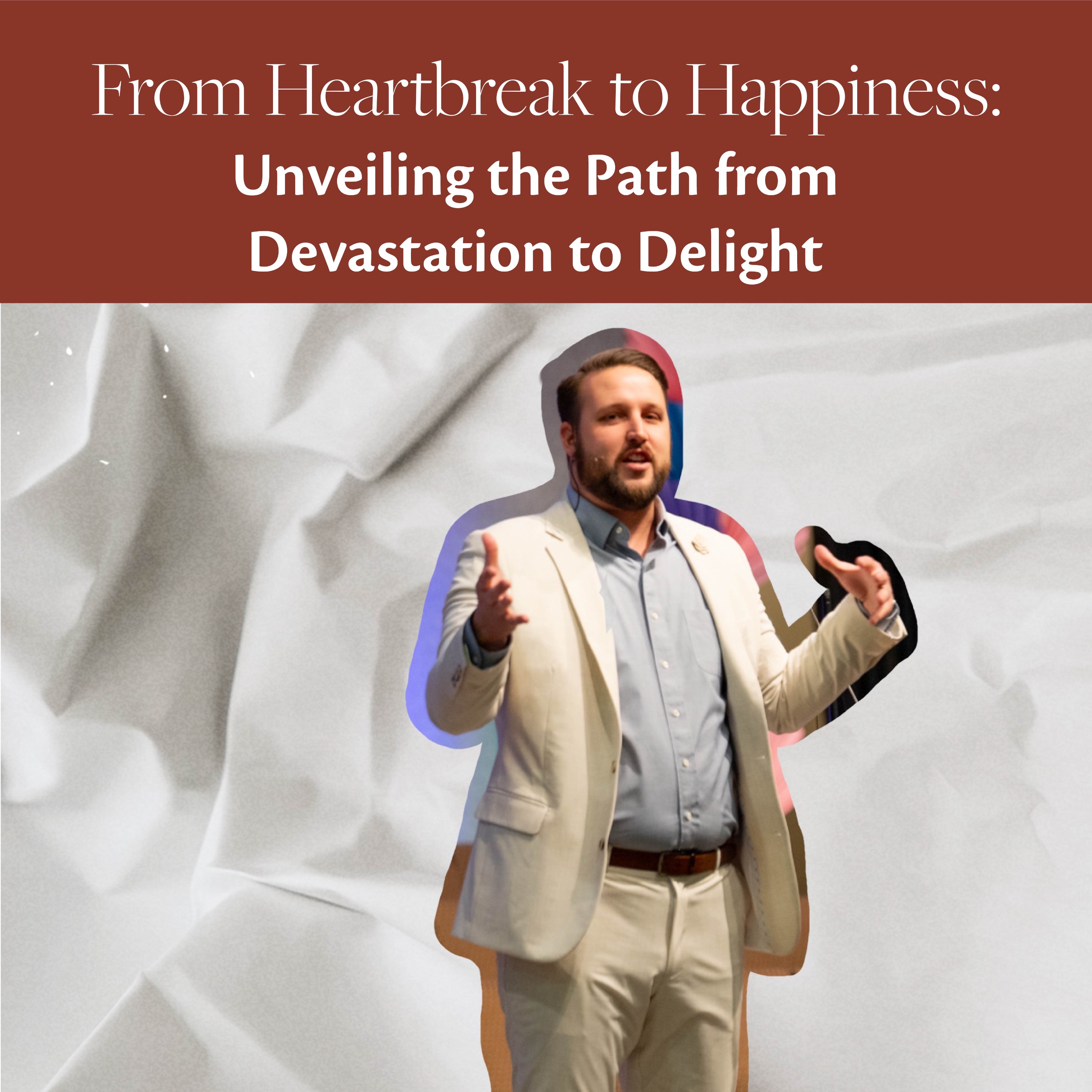 From Heartbreak to Happiness: Unveiling the Path from Devastation to Delight! | Easter 2024 episode artwork