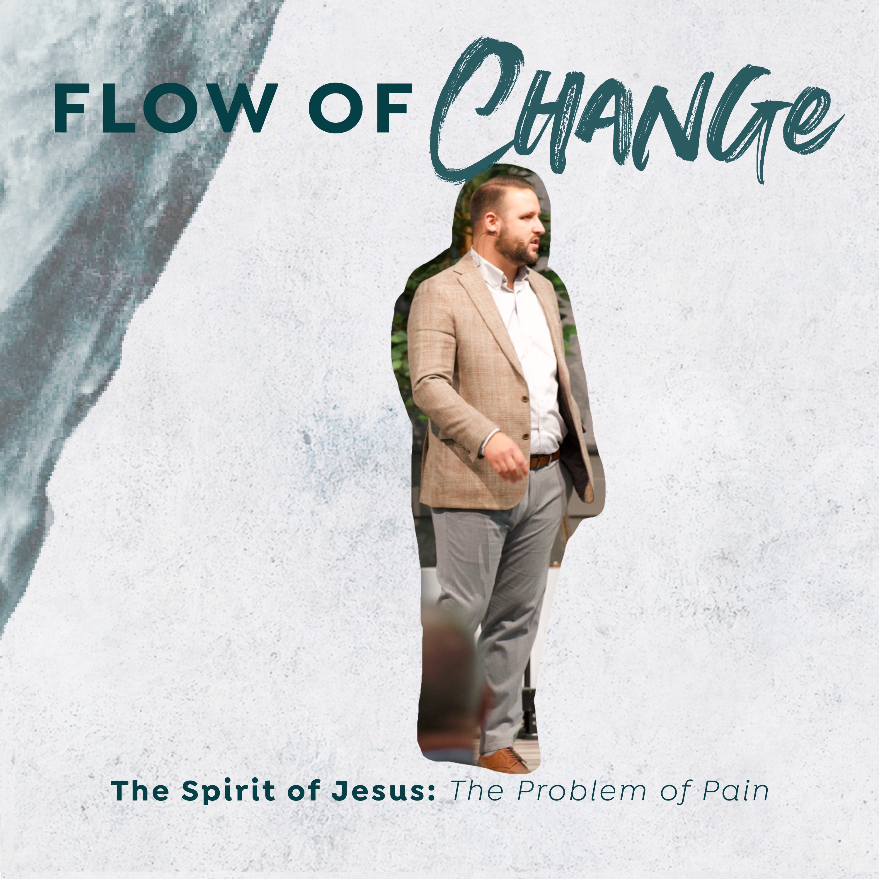 The Spirit of Jesus: Living with Purpose | Flow of Change episode artwork