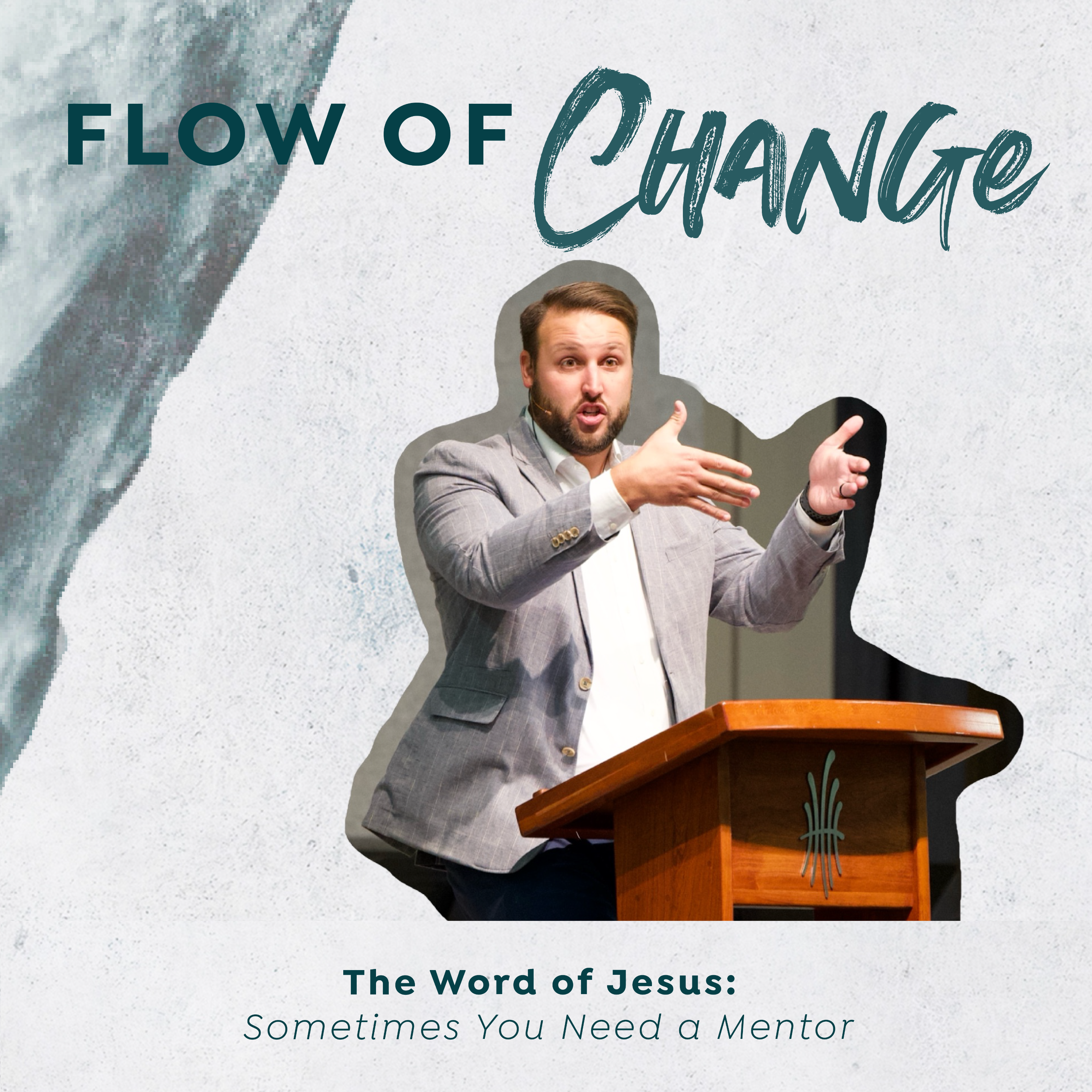 The Word of Jesus: Sometimes You Need a Mentor episode artwork