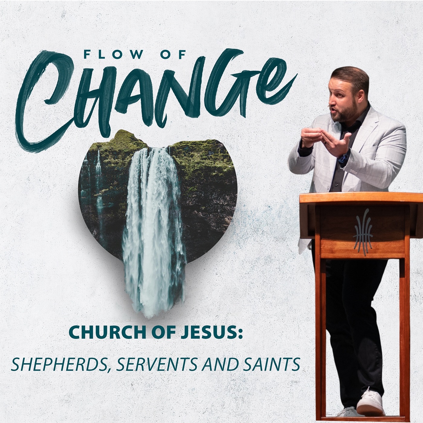 The Church of Jesus | Shepherds, Servants, and Saints episode artwork