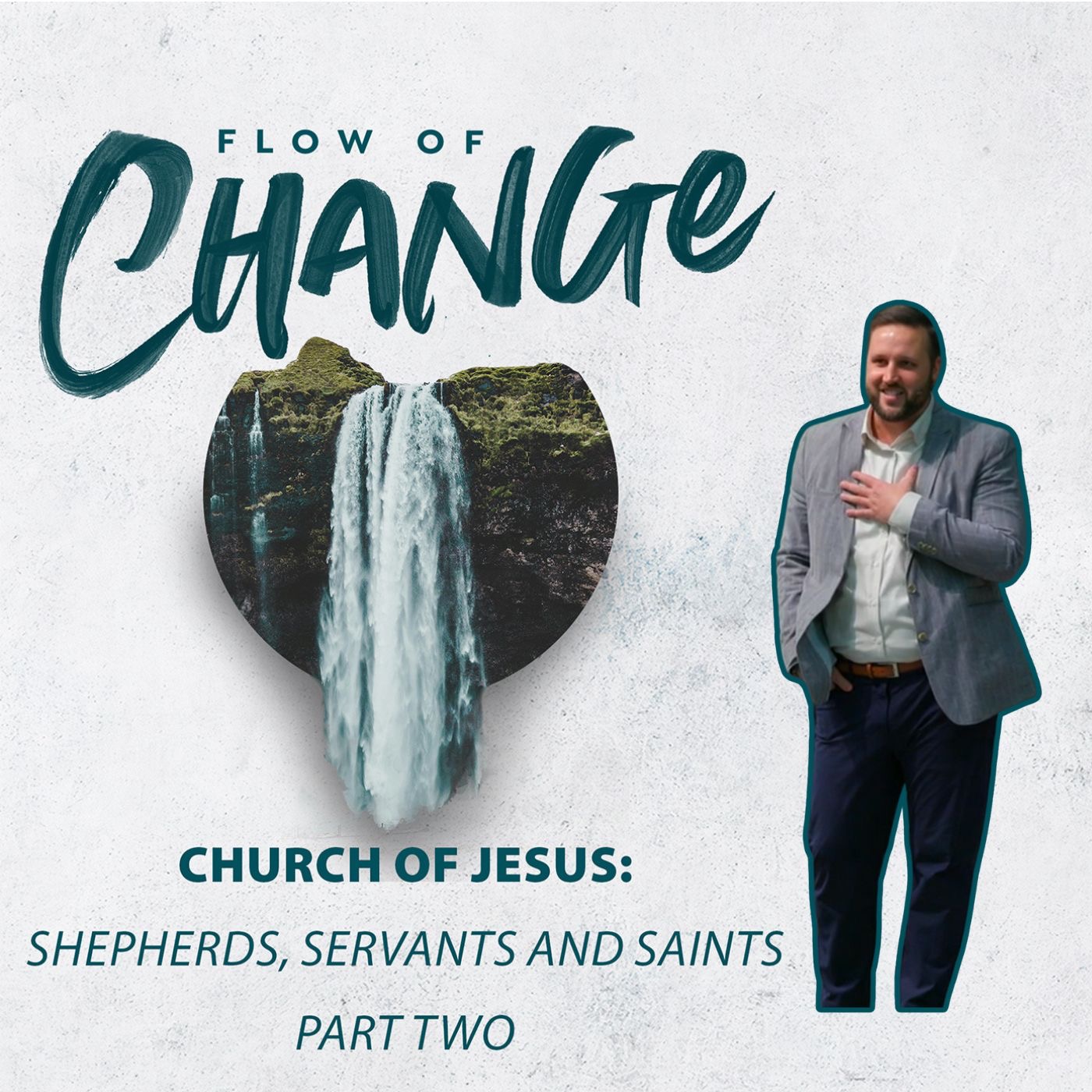 The Church of Jesus | Shepherds, Servants, and Saints Part Two episode artwork
