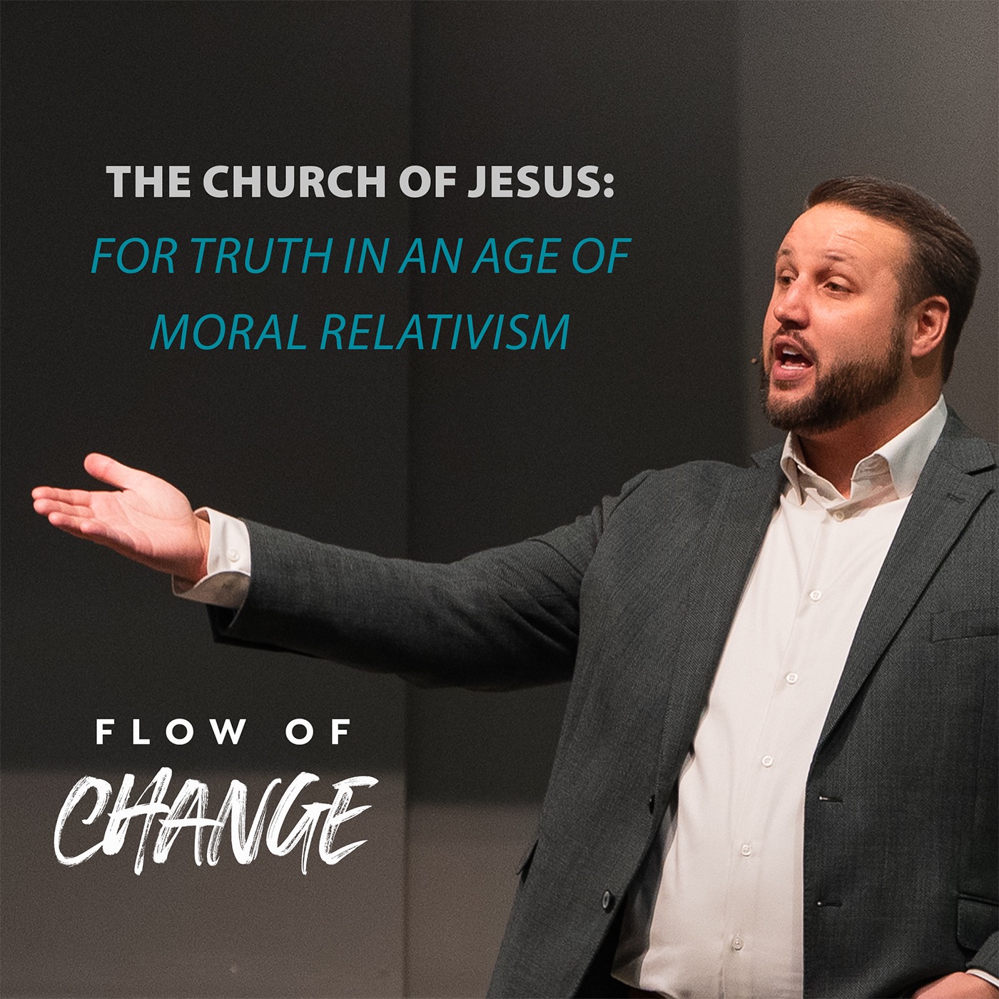 The Church of Jesus | For Truth In An Age of Moral Relativism episode artwork