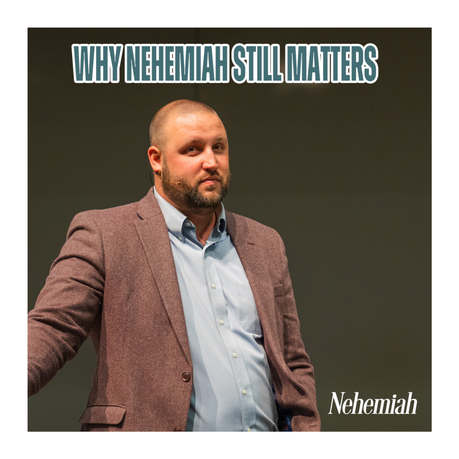 Why Nehemiah Still Matters episode artwork