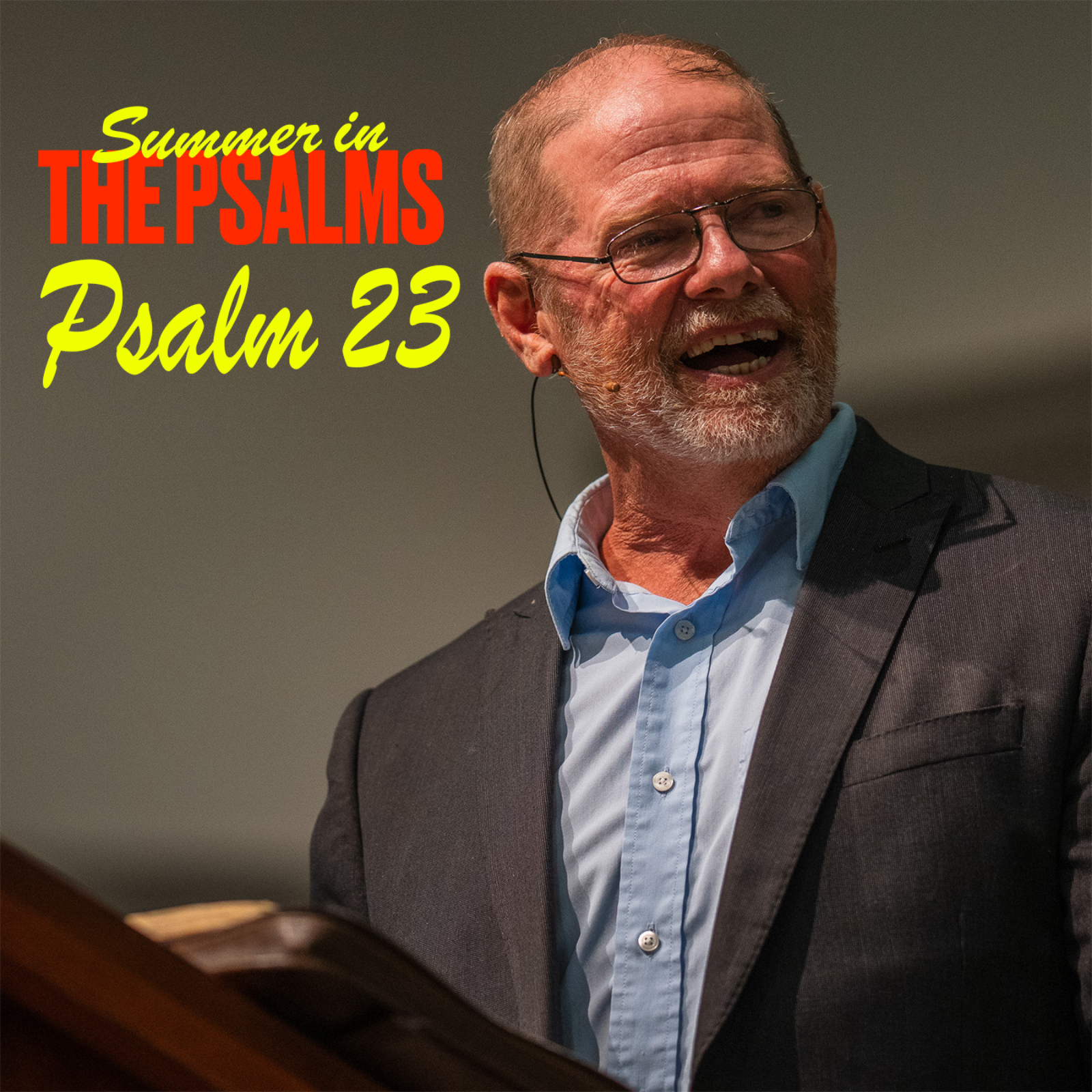 Summer In The Psalms: Psalm 23 episode artwork