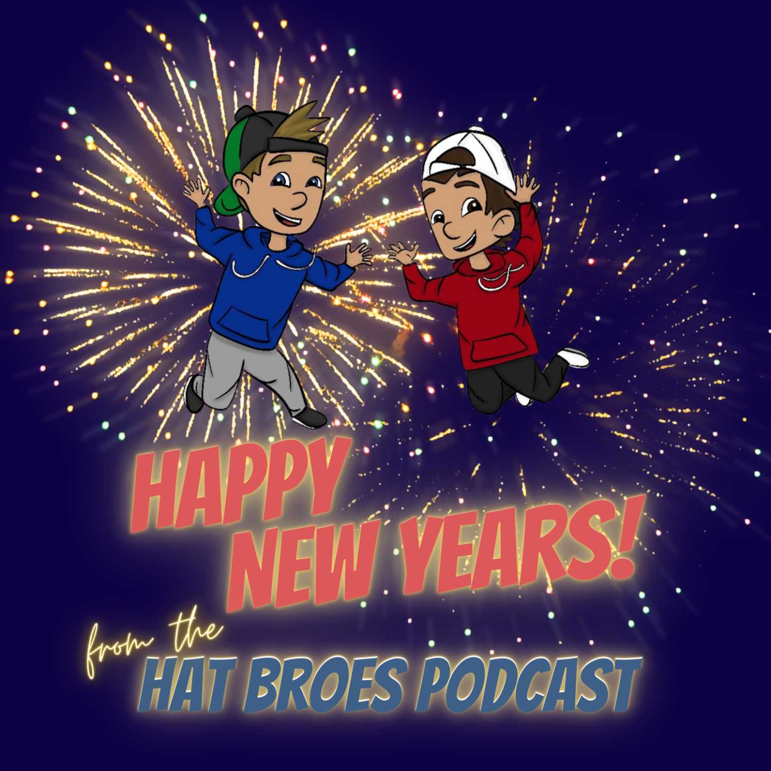 The Hat Bros Podcast