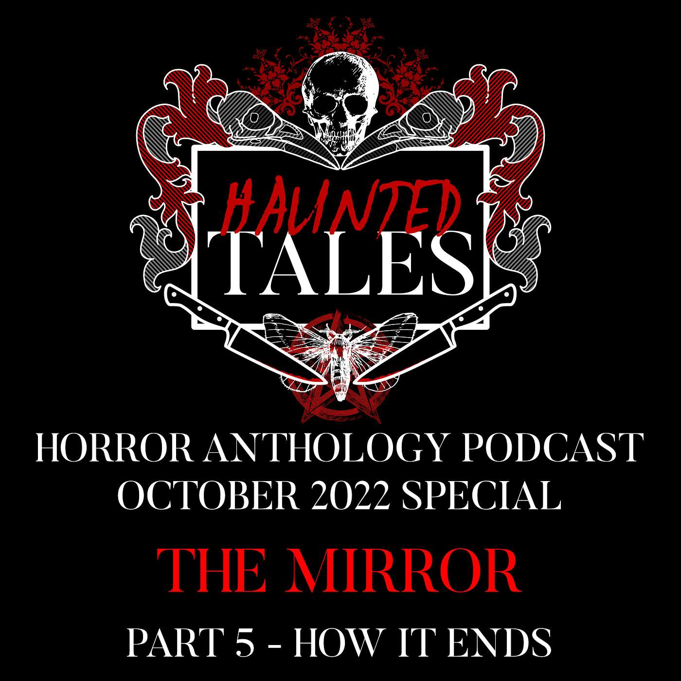 The Mirror, Part 5 - How It Ends episode artwork