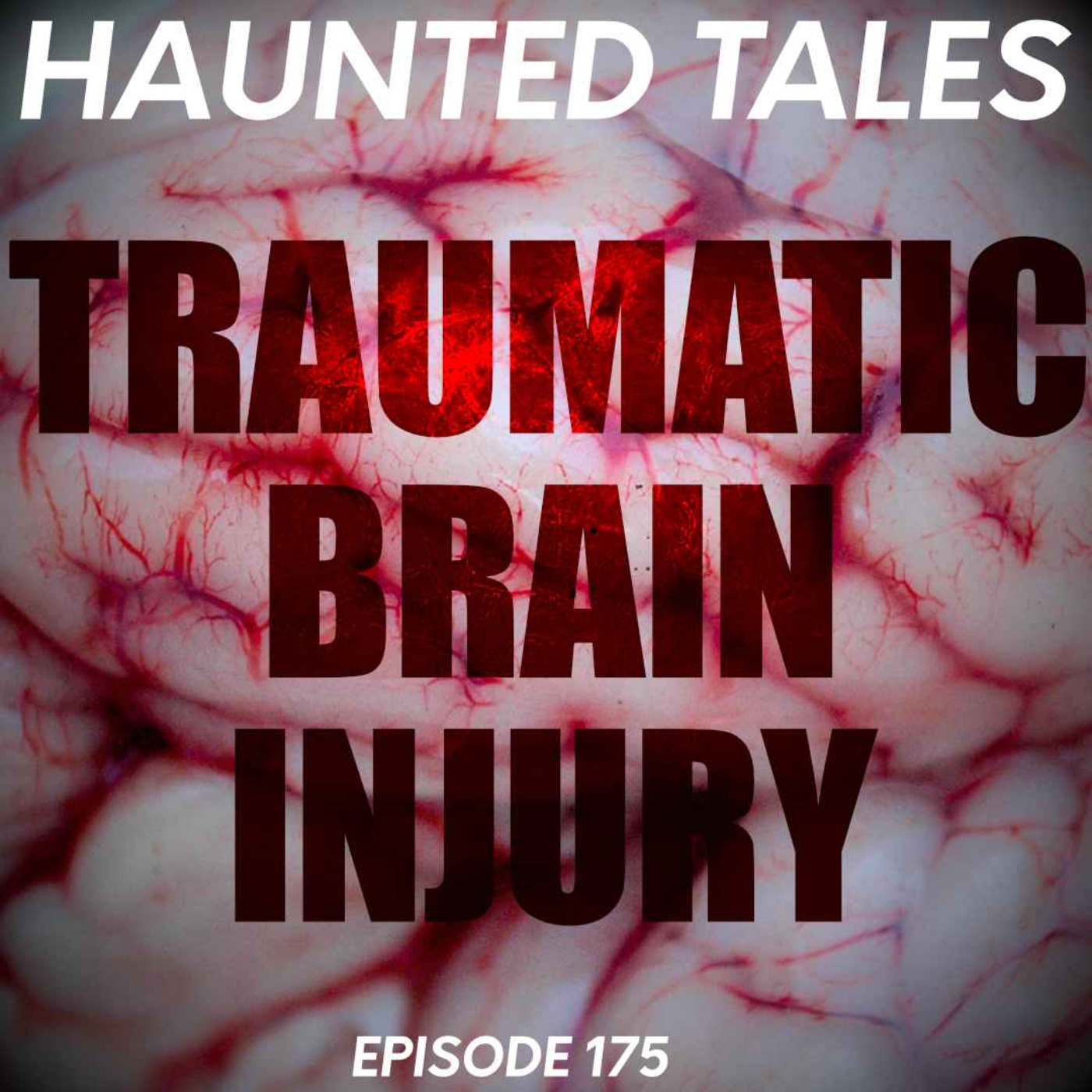 Traumatic Brain Injury episode artwork