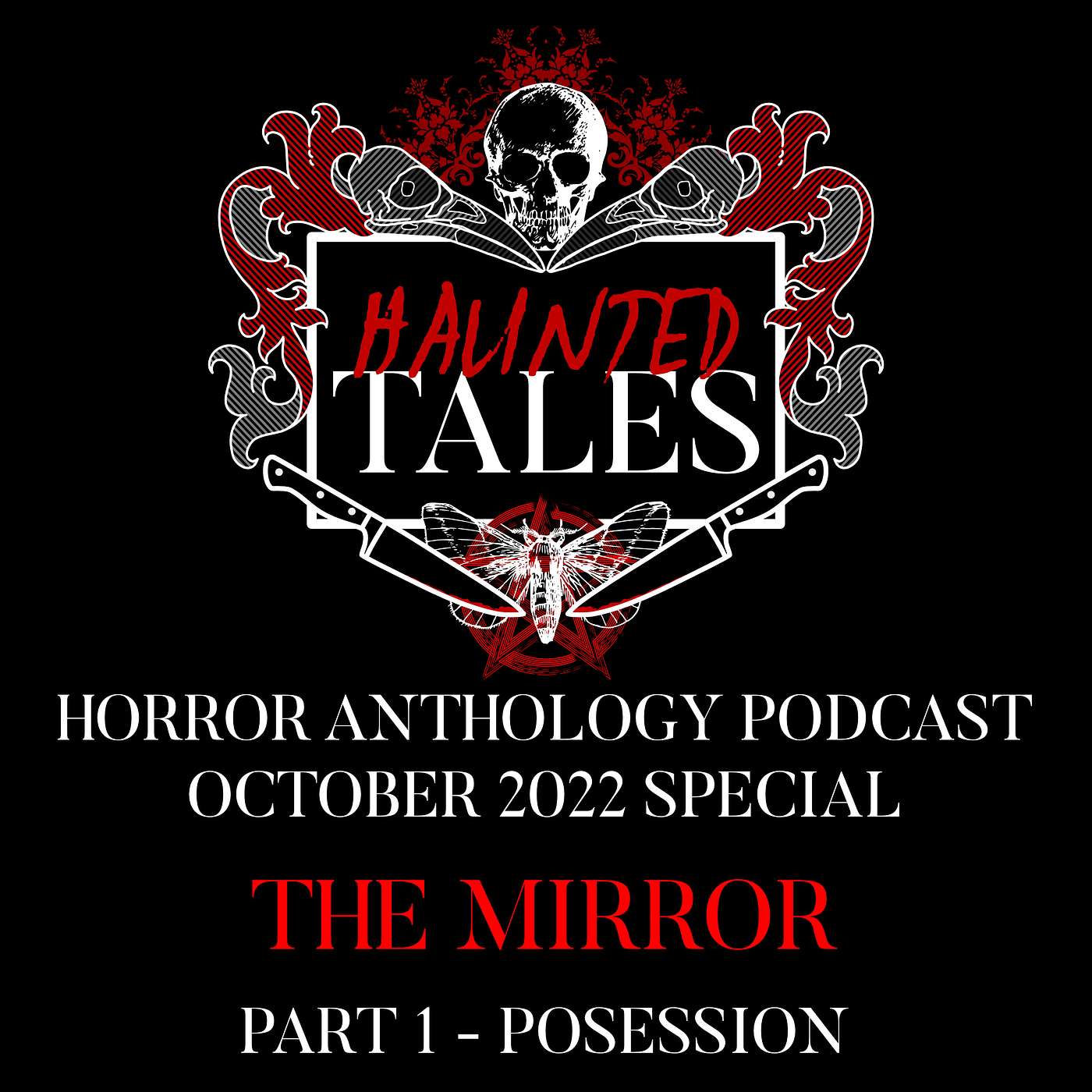 The Mirror, Part 1 - Possession episode artwork