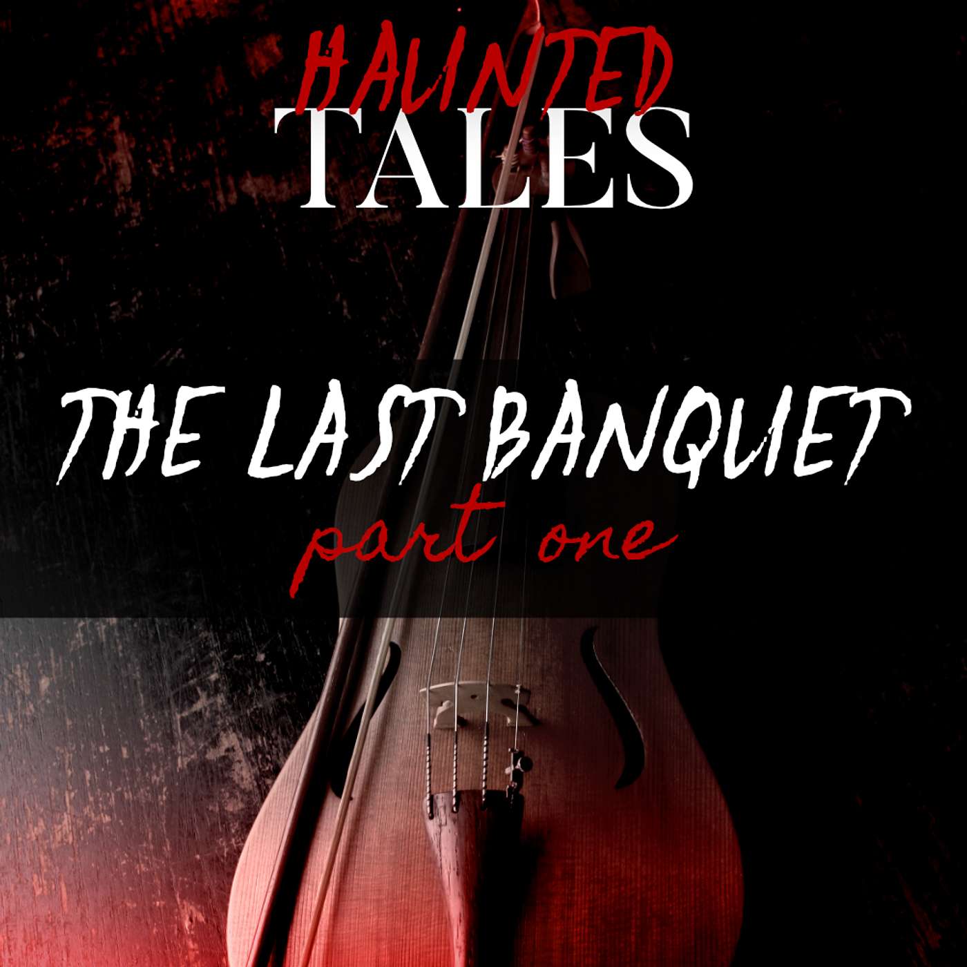 The Last Banquet | Part 1 episode artwork