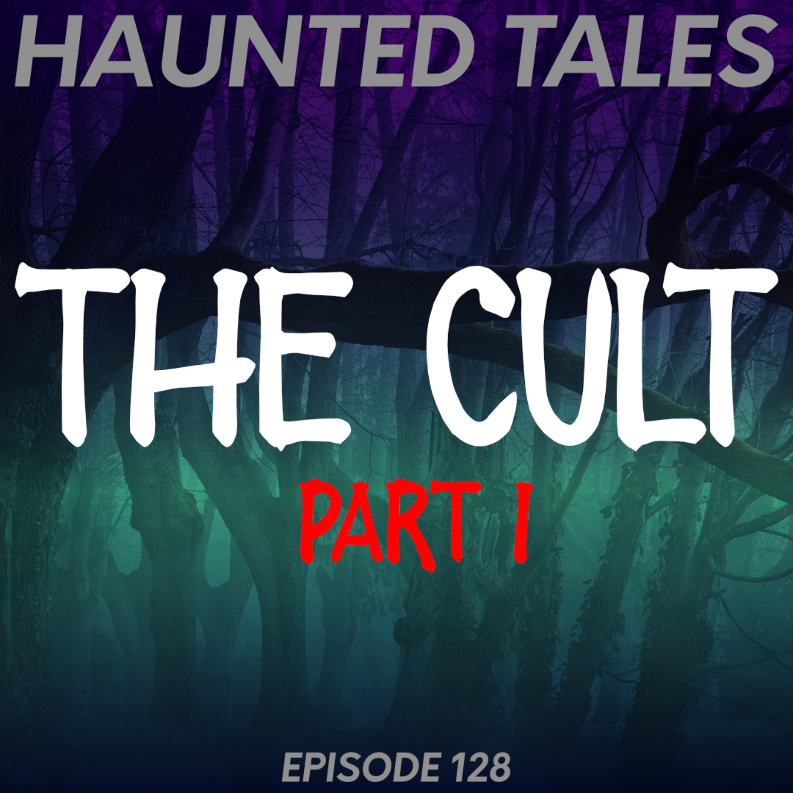 The Cult - Part I episode artwork