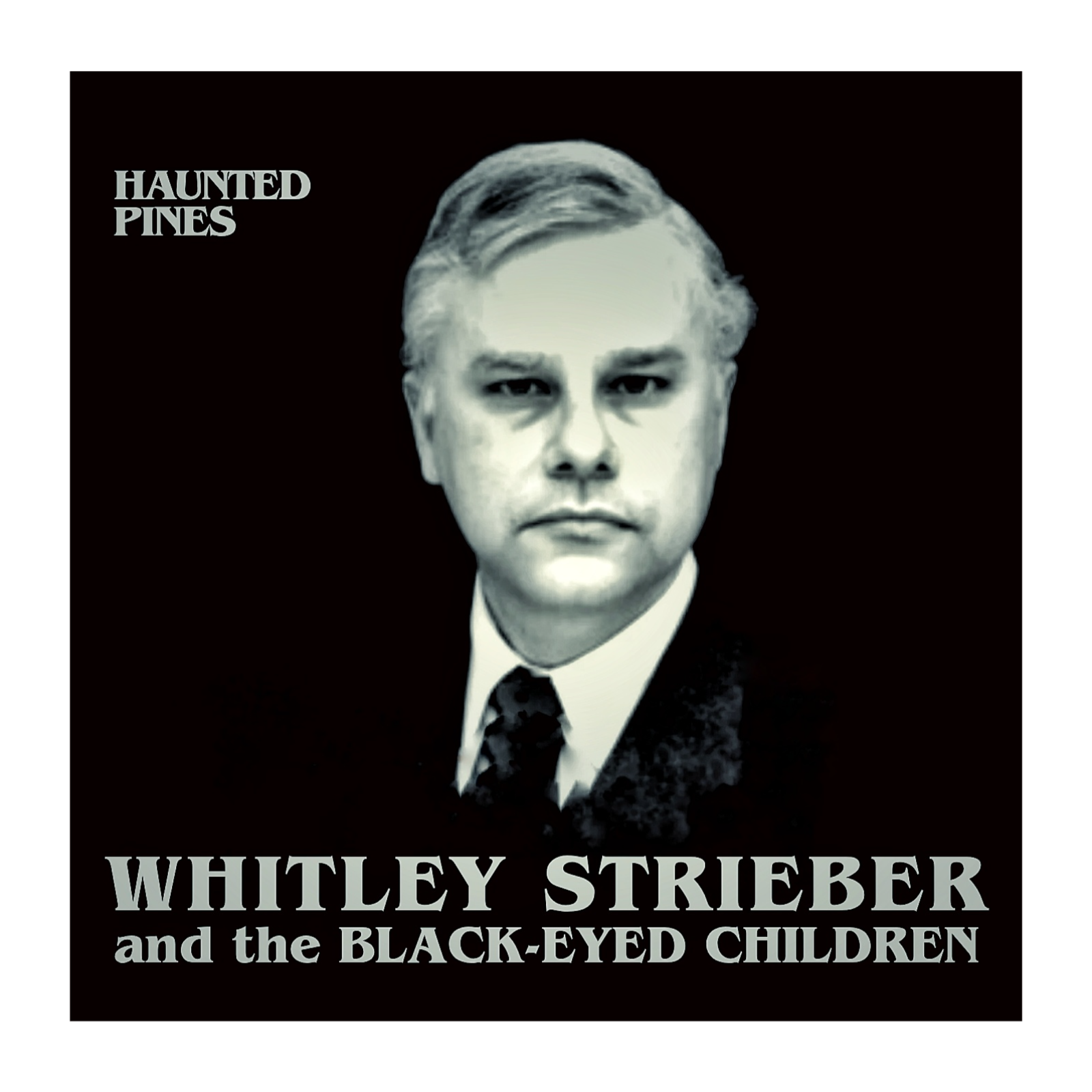 Whitley Strieber and the Black-Eyed Children episode artwork