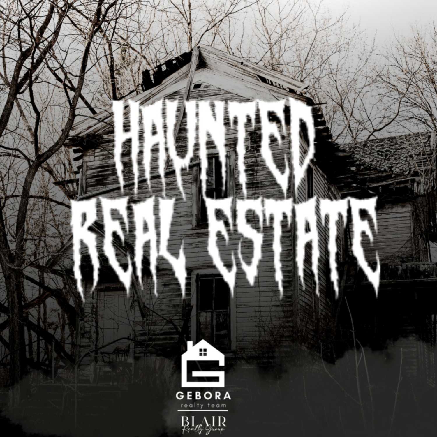 Haunted Real Estate