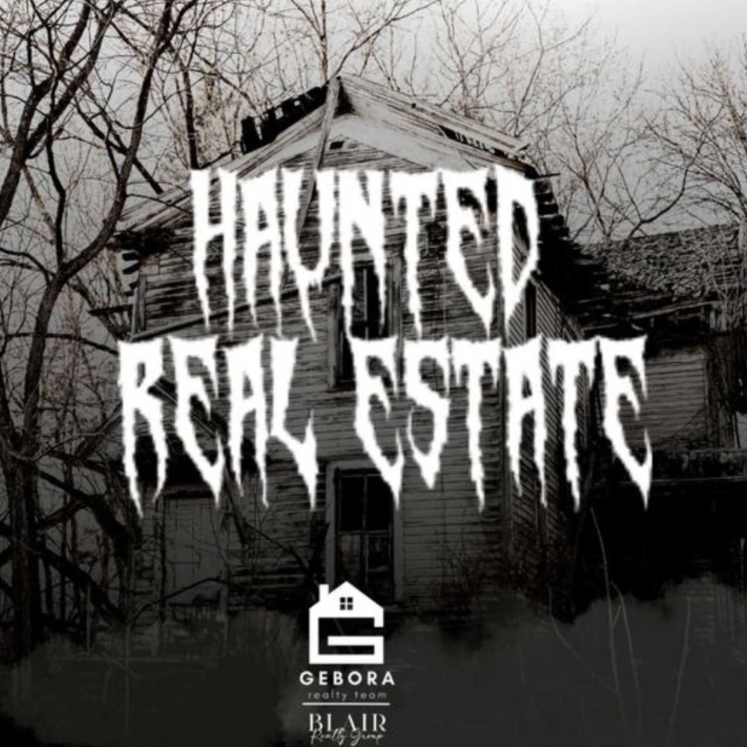 Haunted Real Estate
