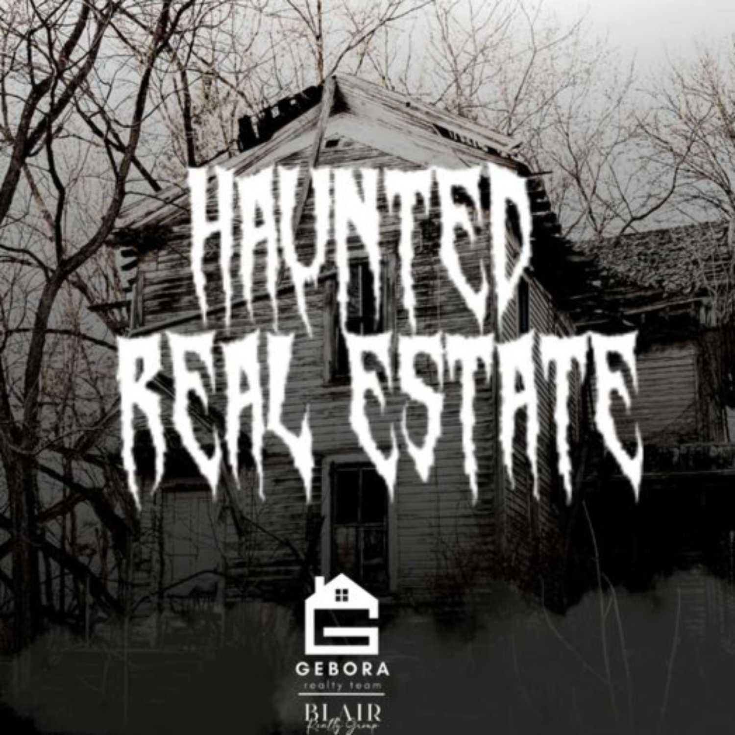 Haunted Real Estate