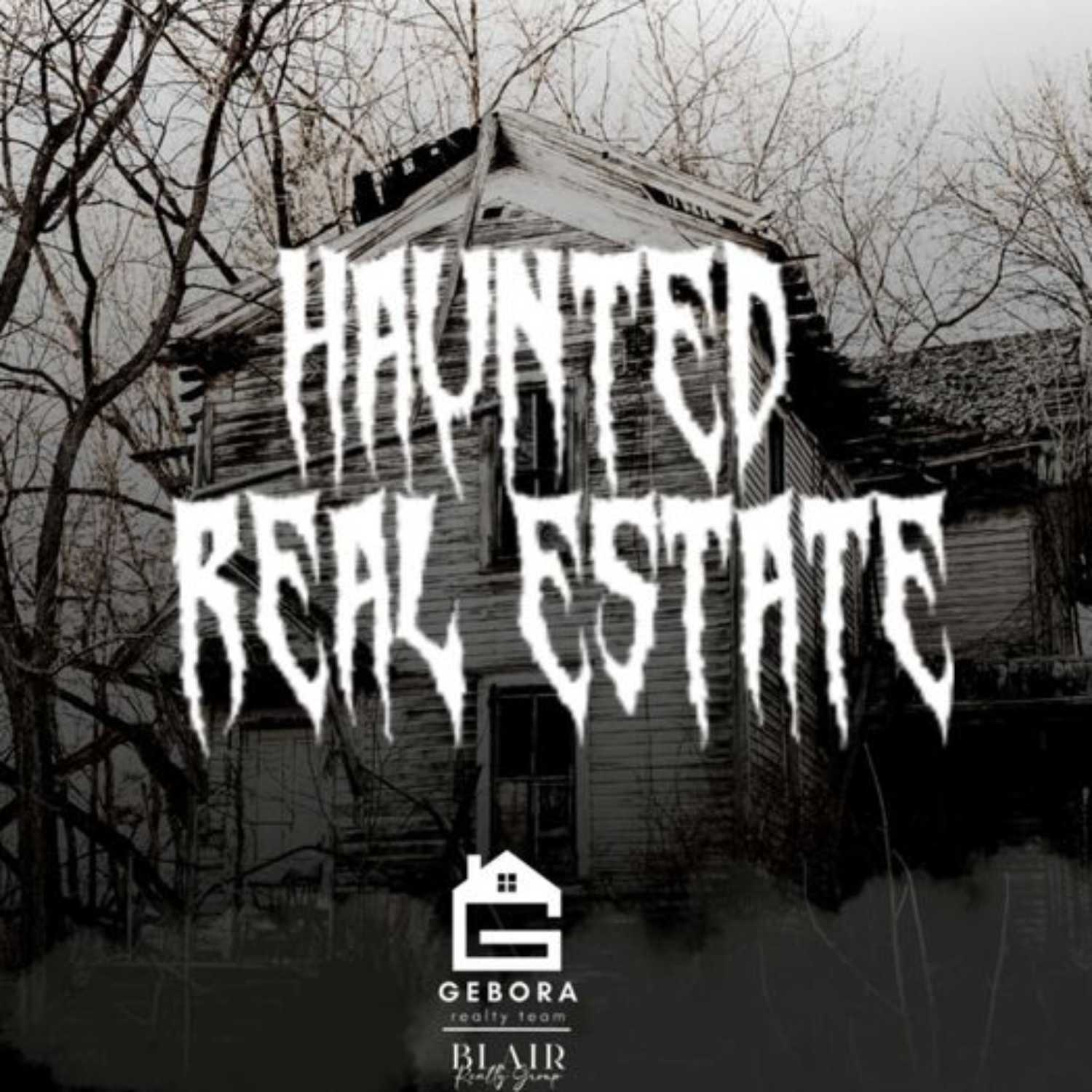 Haunted Real Estate