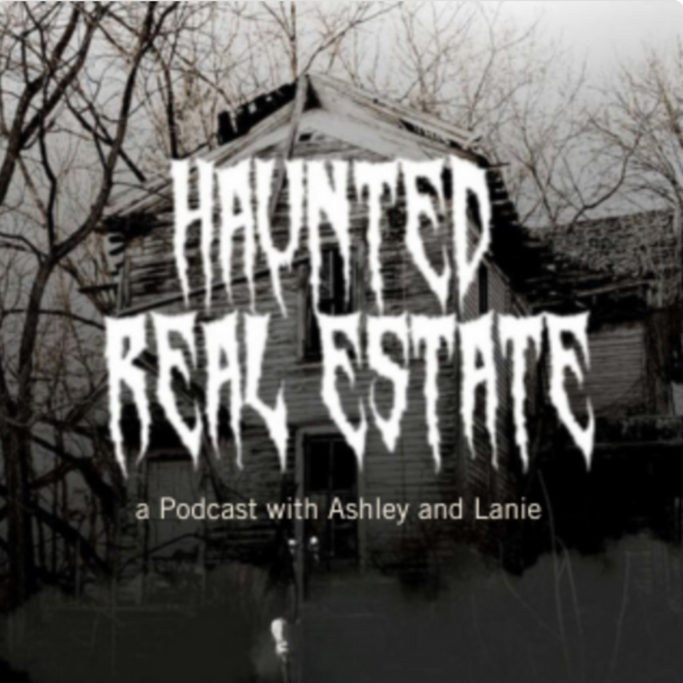 Haunted Real Estate