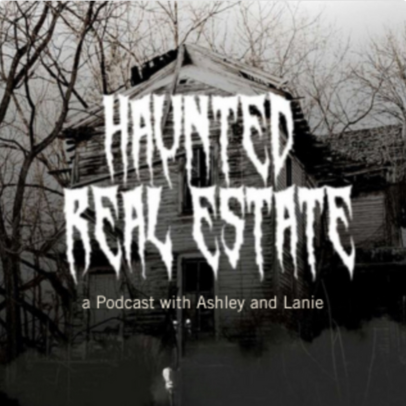 Haunted Real Estate