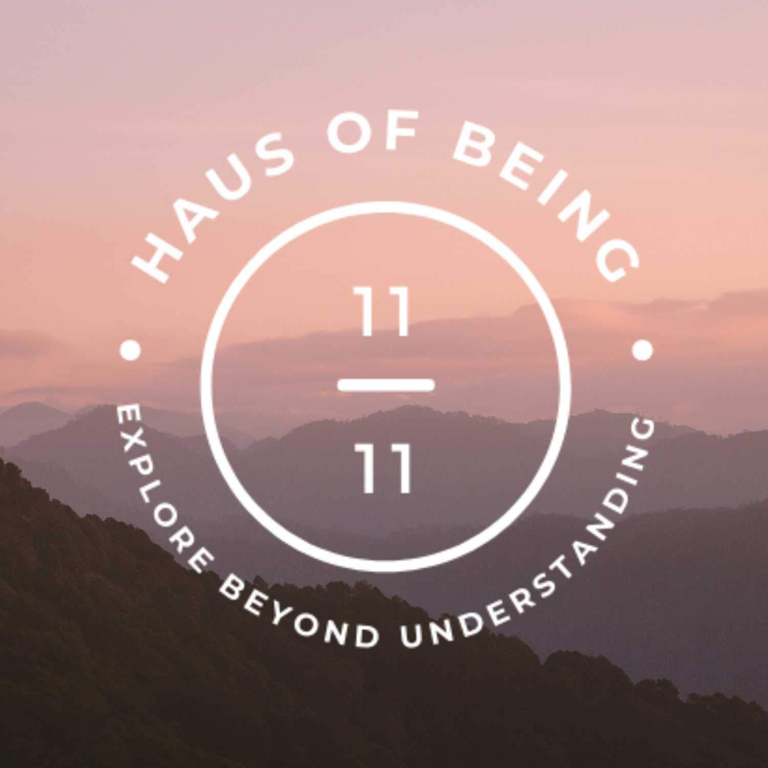 Haus of Being