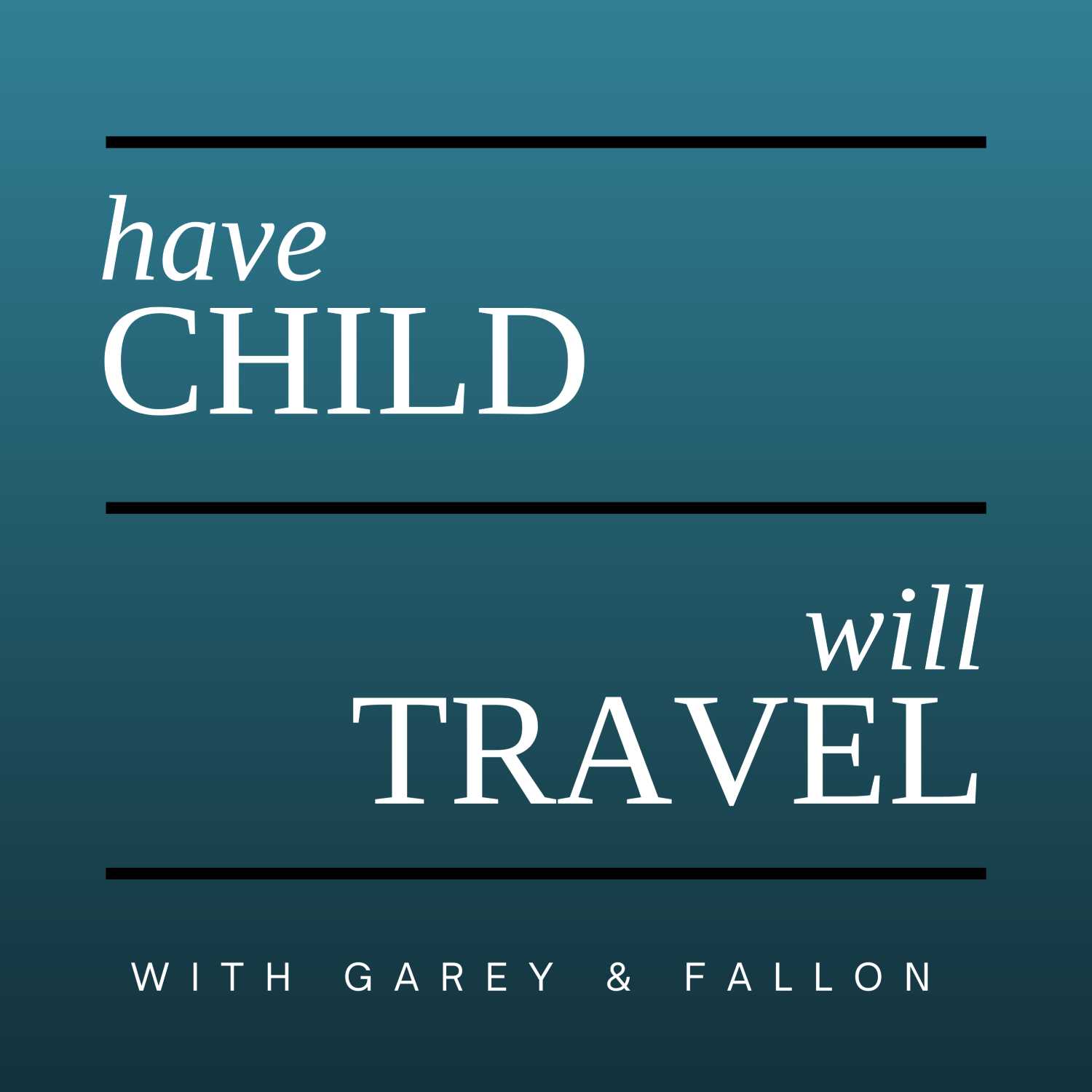 Have Child, Will Travel
