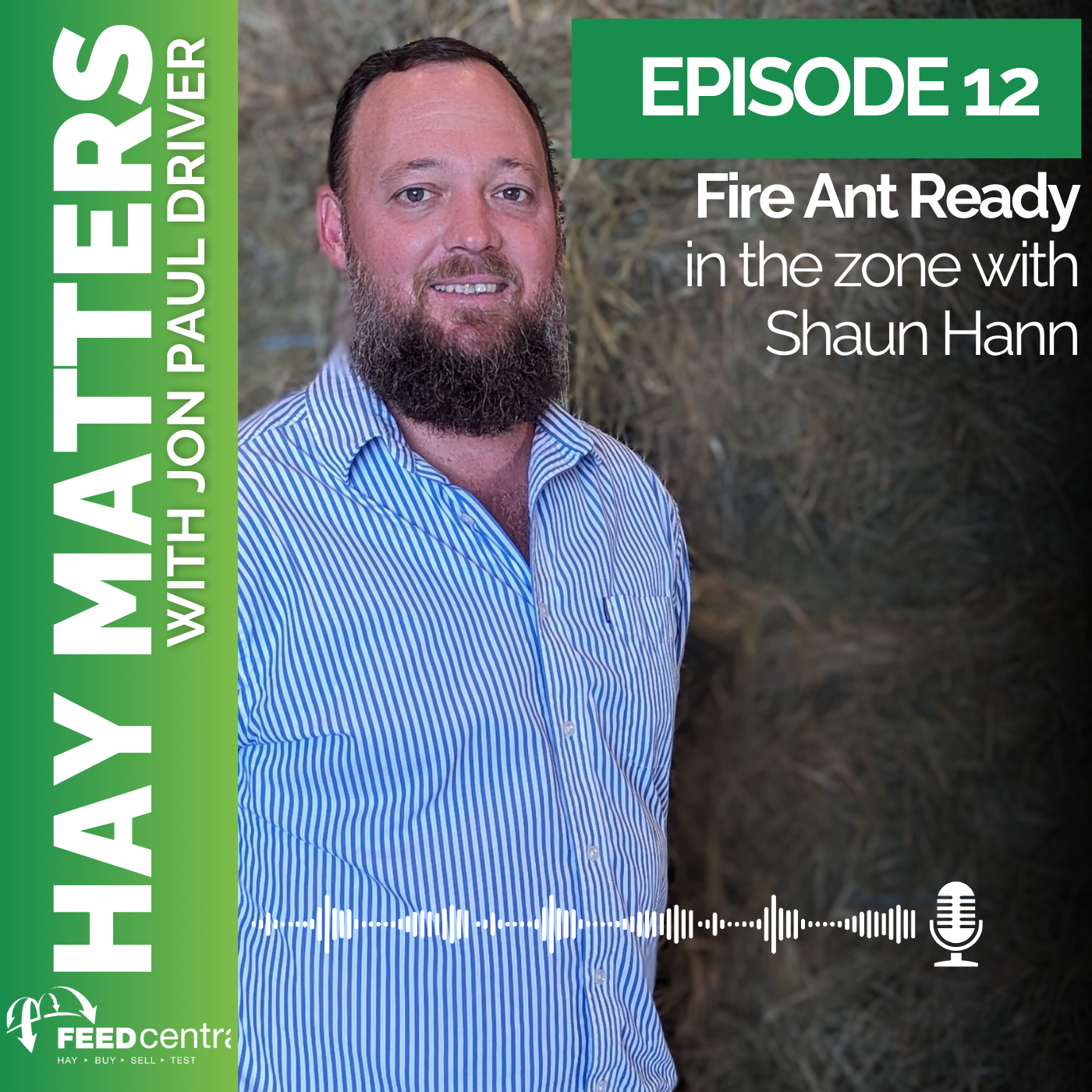 Fire Ant Ready: in the Zone with Shaun Hann