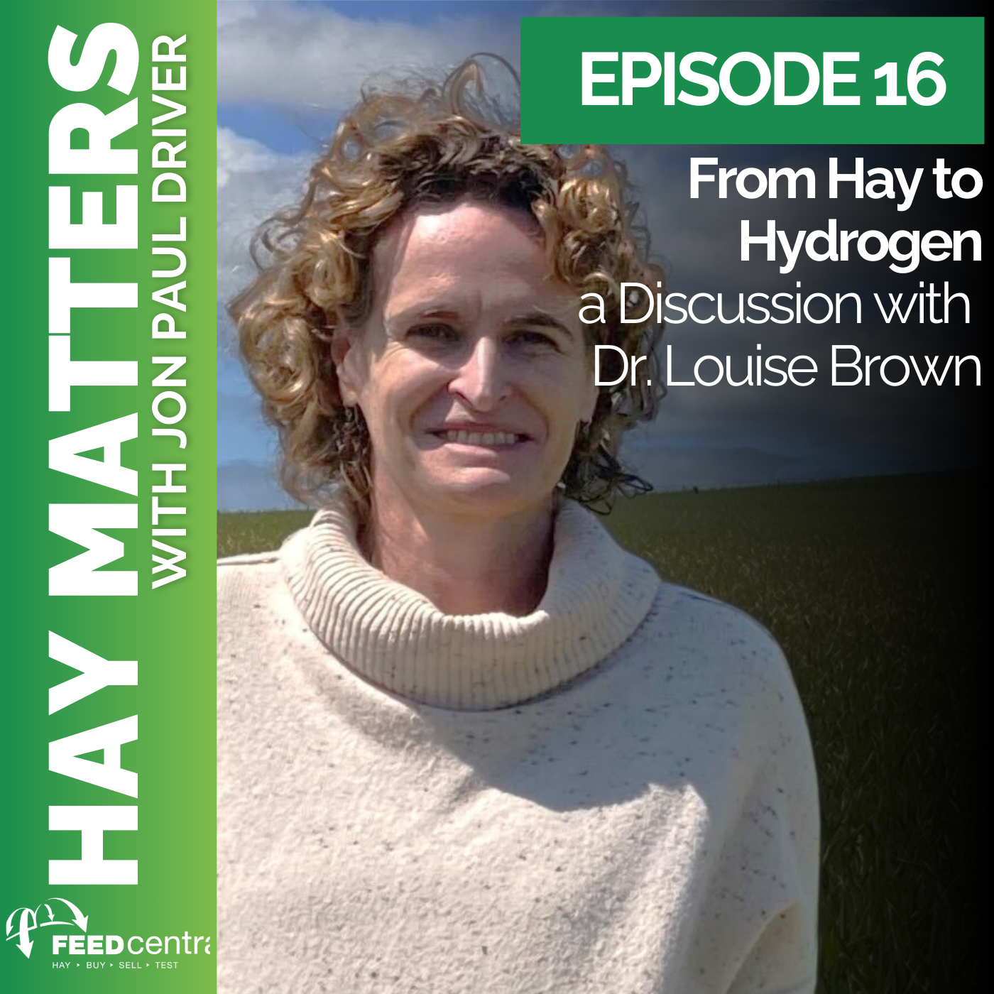 From Hay to Hydrogen: a Discussion with Dr Louise Brown