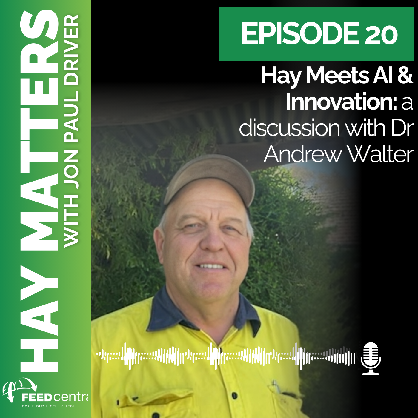 Hay Meets AI & Innovation: a discussion with Dr Andrew Walters