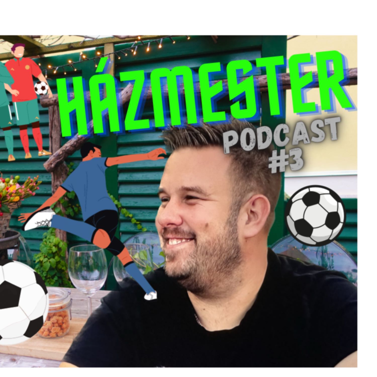 Foci & Öltözői Hangulat | Házmester Podcast #3 - (2023.09.24.) episode artwork