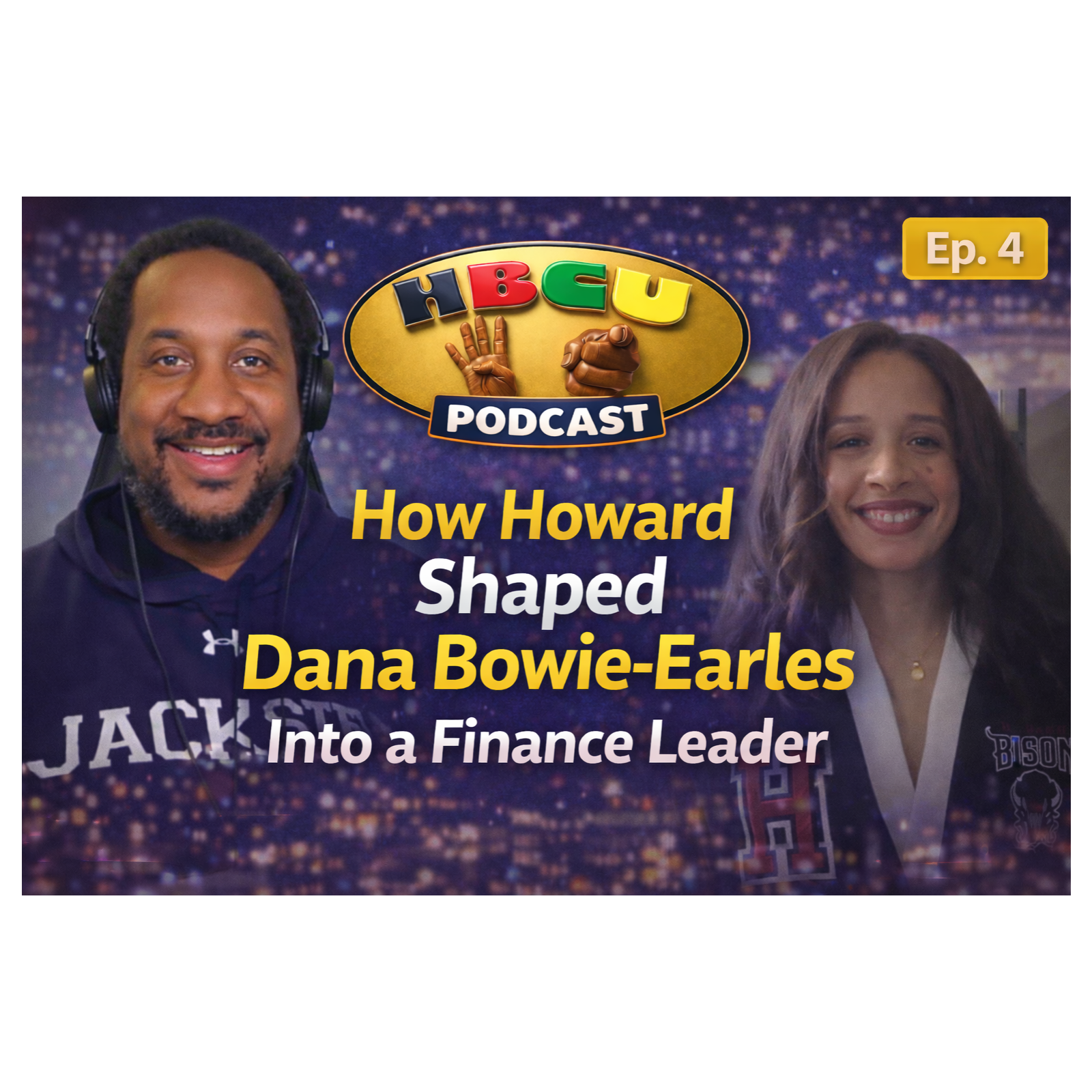 How Howard Shaped Dana Bowie-Earles Into a Finance Leader episode artwork