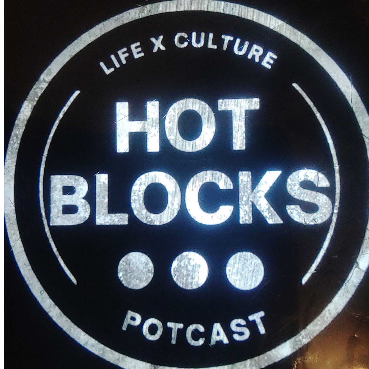 Hot Blocks Ep. 25 Hot Blocks Ep. 25