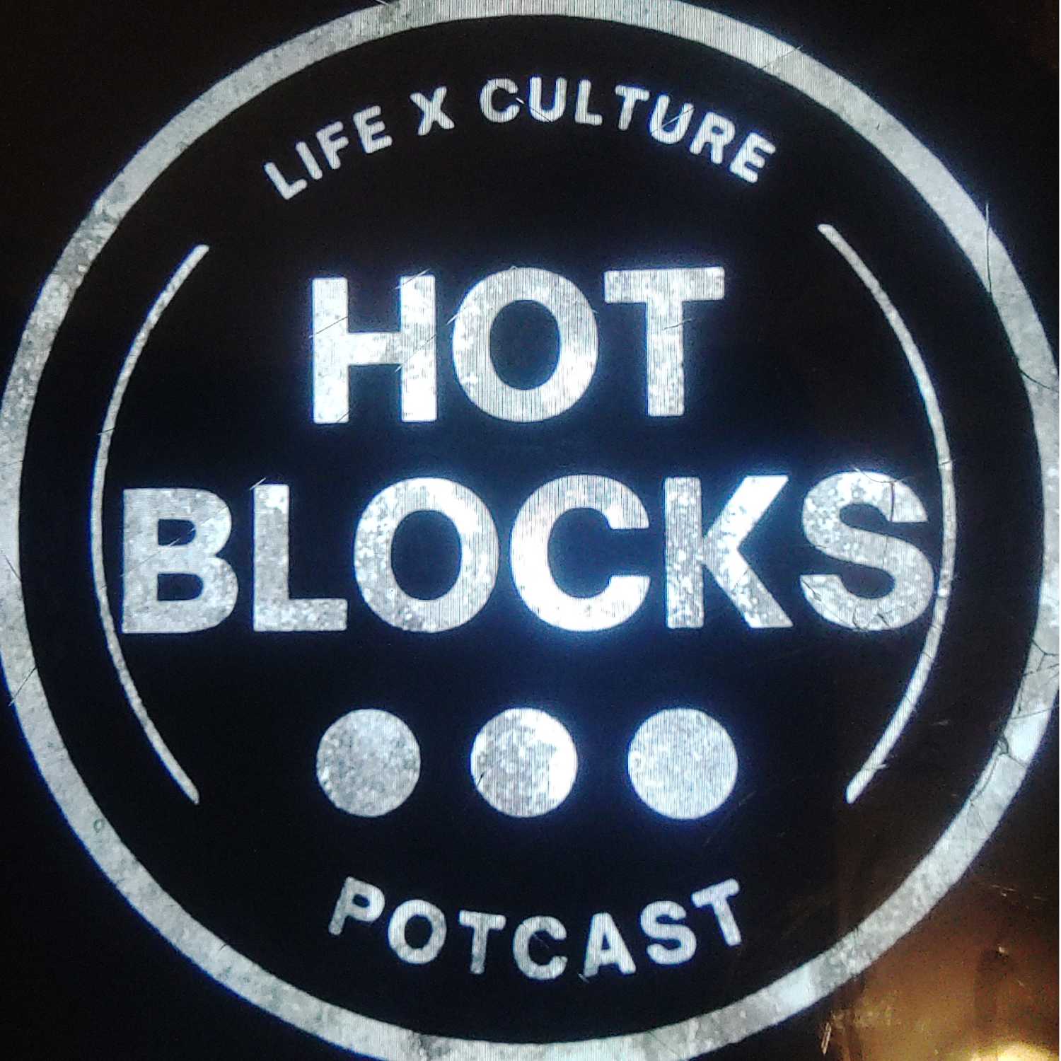 Hot Blocks Ep. 28 Hot Blocks Ep. 28