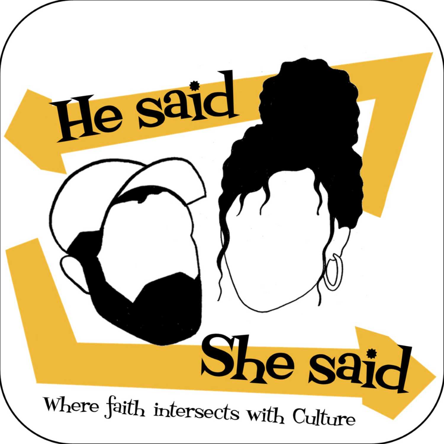 He Said She Said - Where Faith Intersects with Culture
