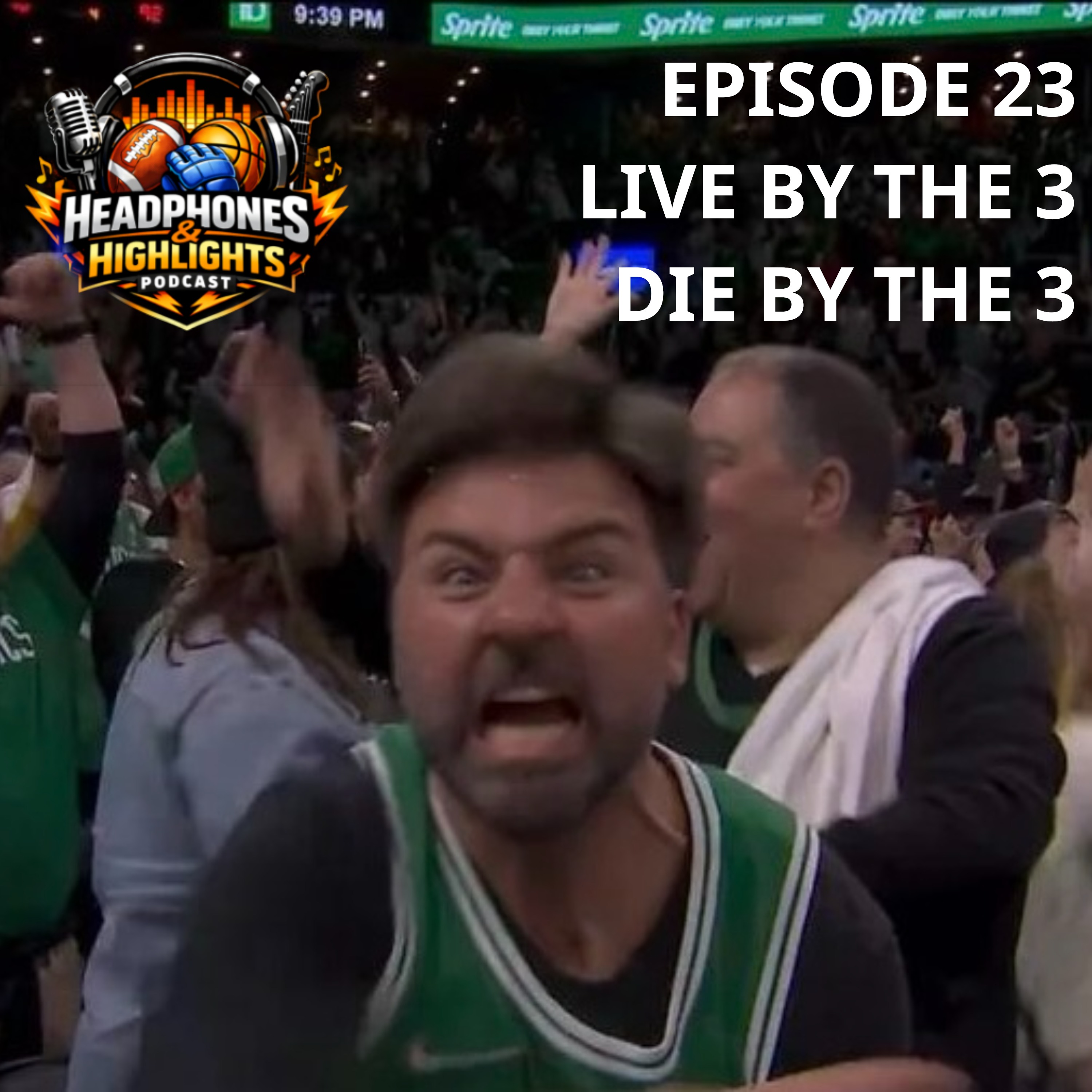 Live By The 3 Die By The 3 episode artwork