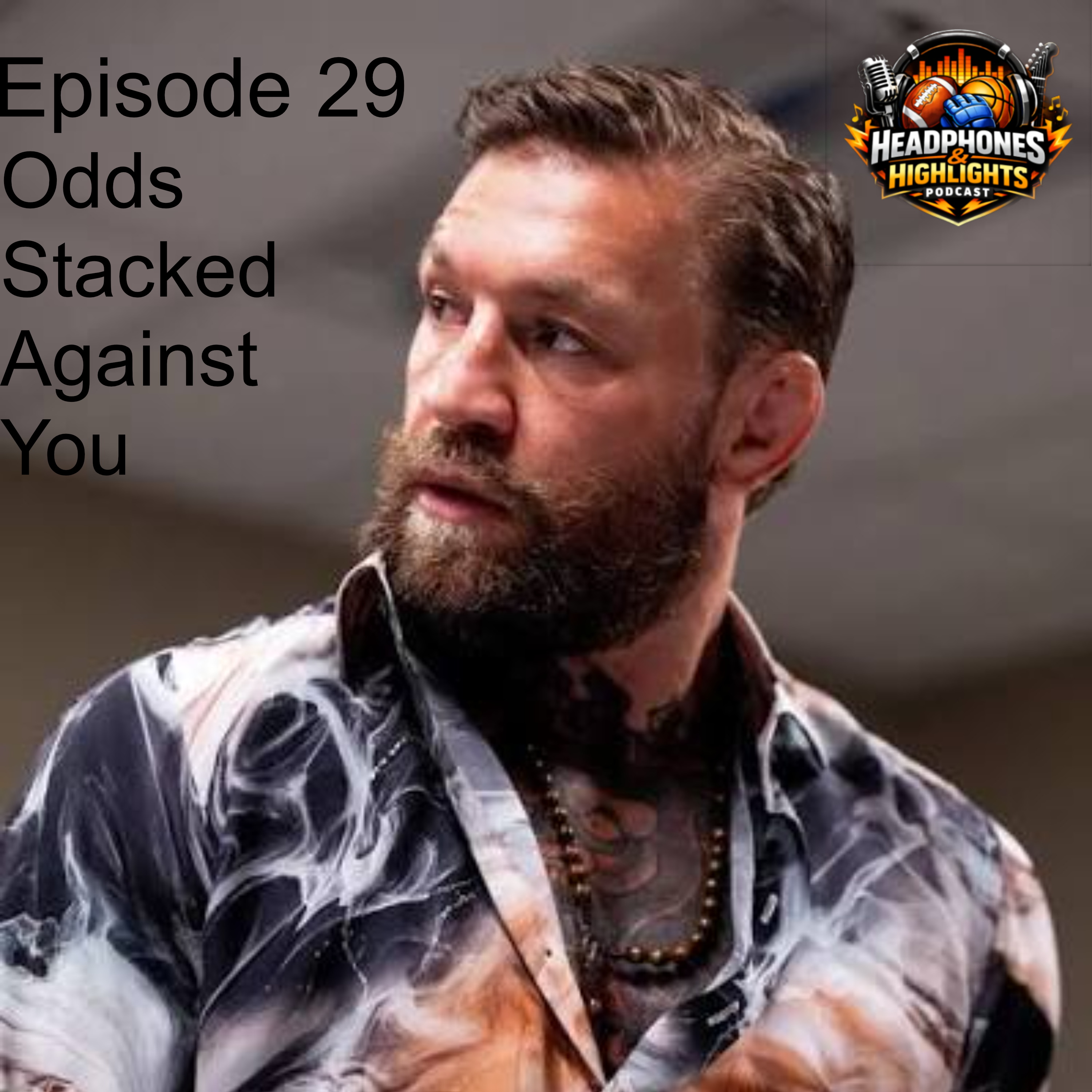 Odds Stacked Against You episode artwork