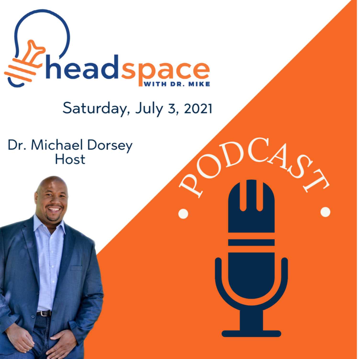 Headspace With Dr. Mike