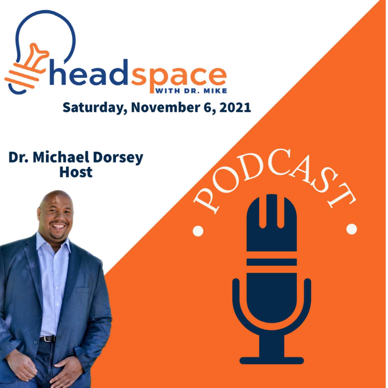 Headspace With Dr. Mike