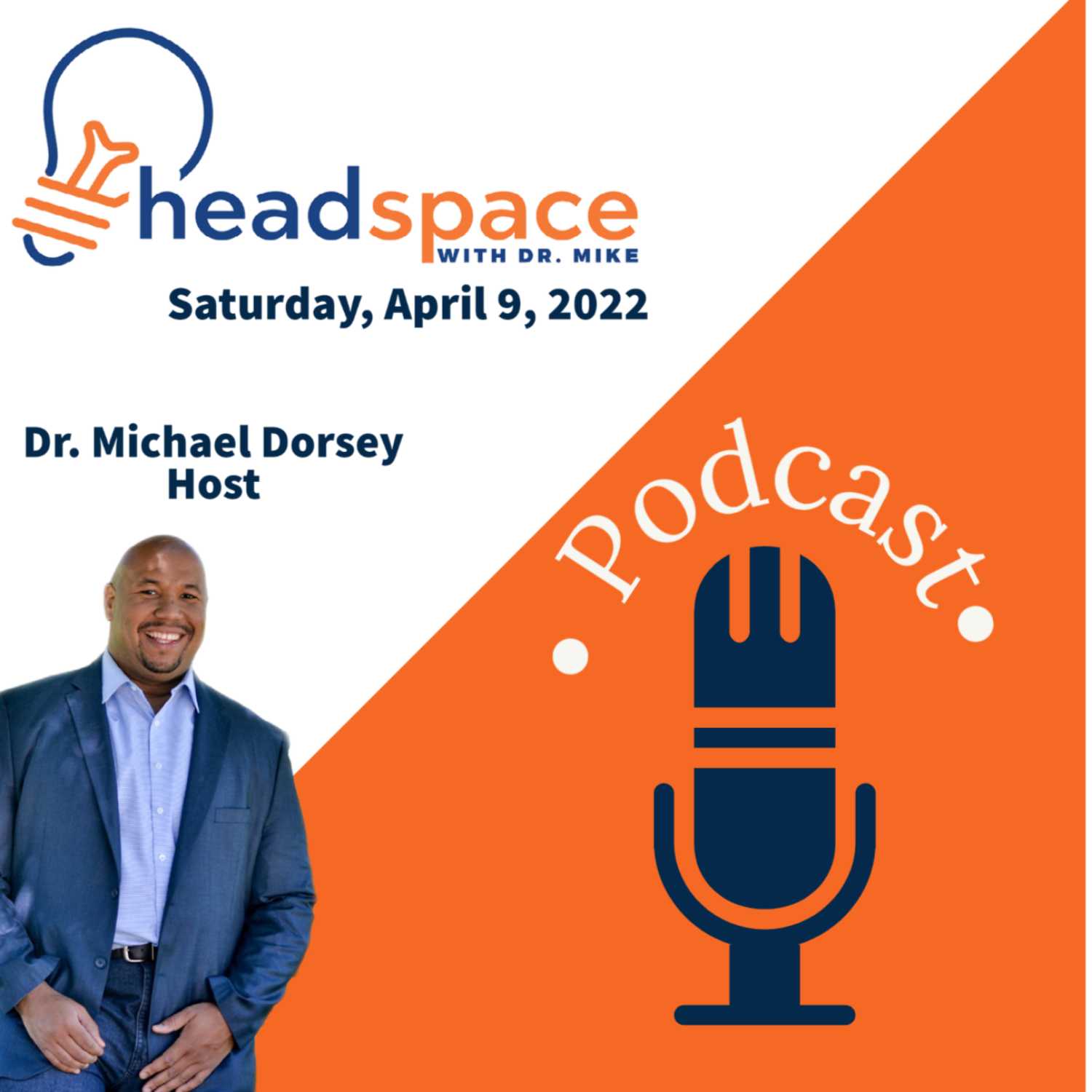 Headspace With Dr. Mike