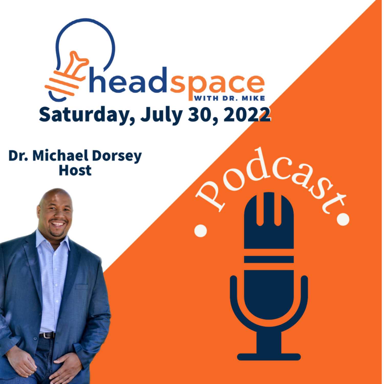 Headspace With Dr. Mike