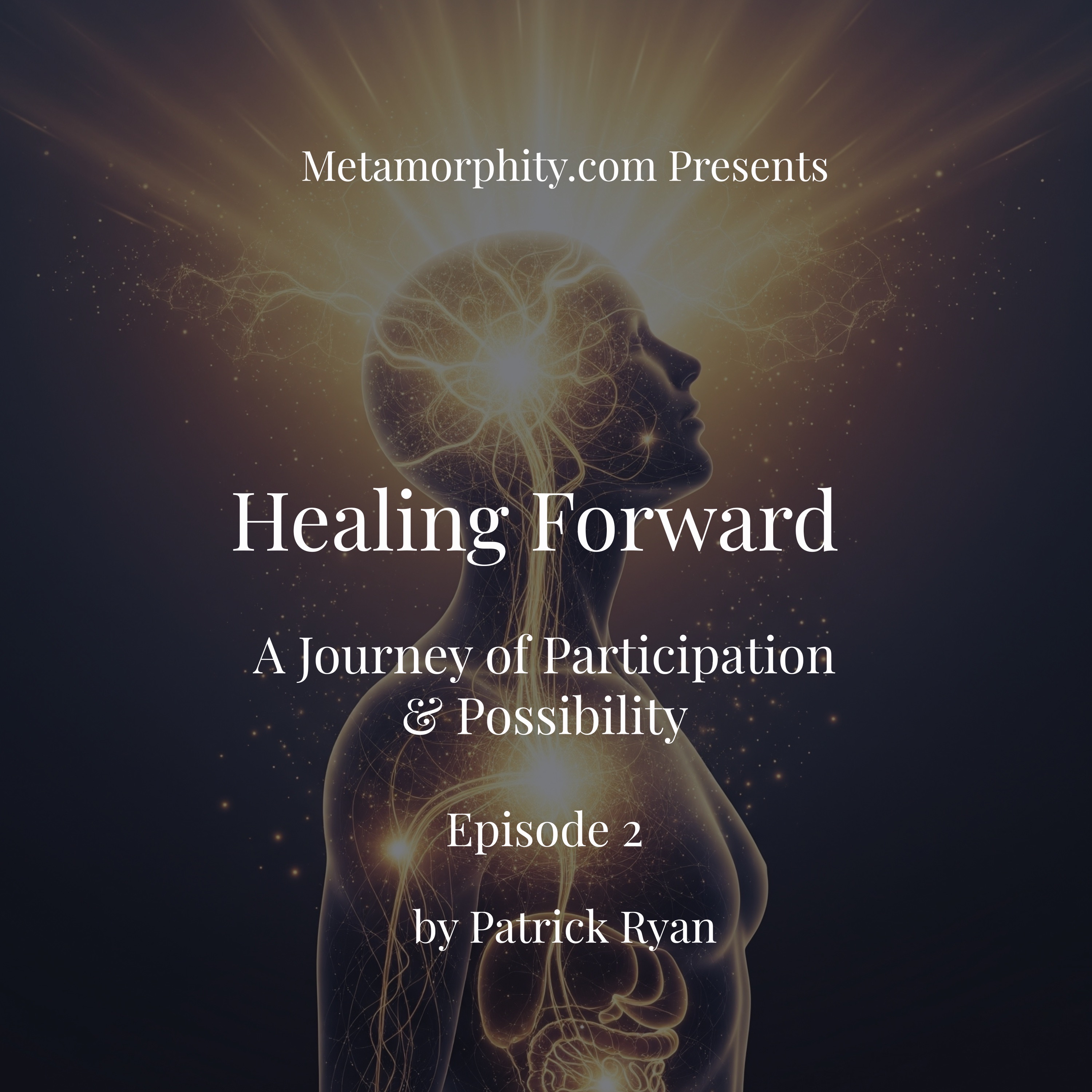 Healing Forward