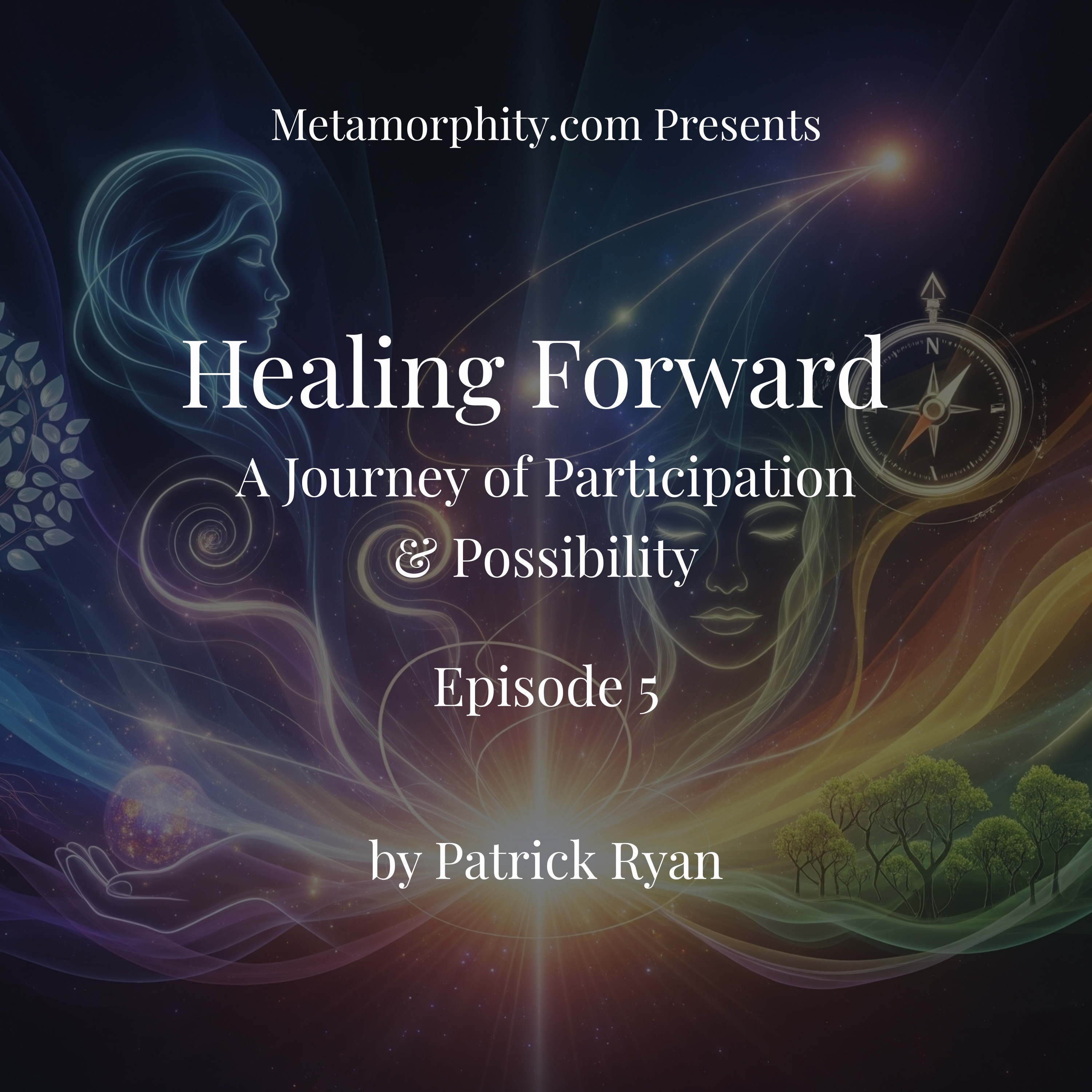 Healing Forward