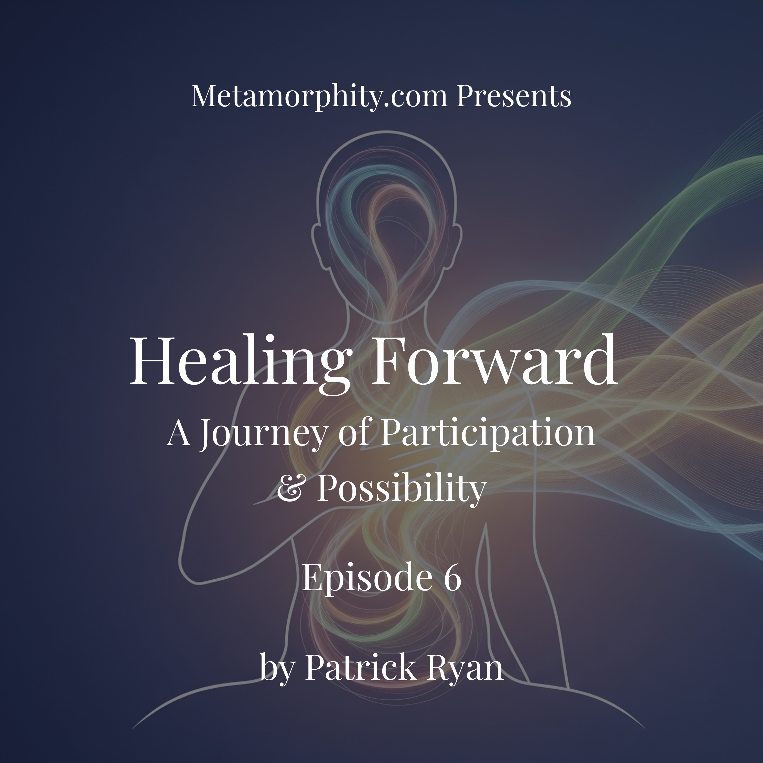 Healing Forward