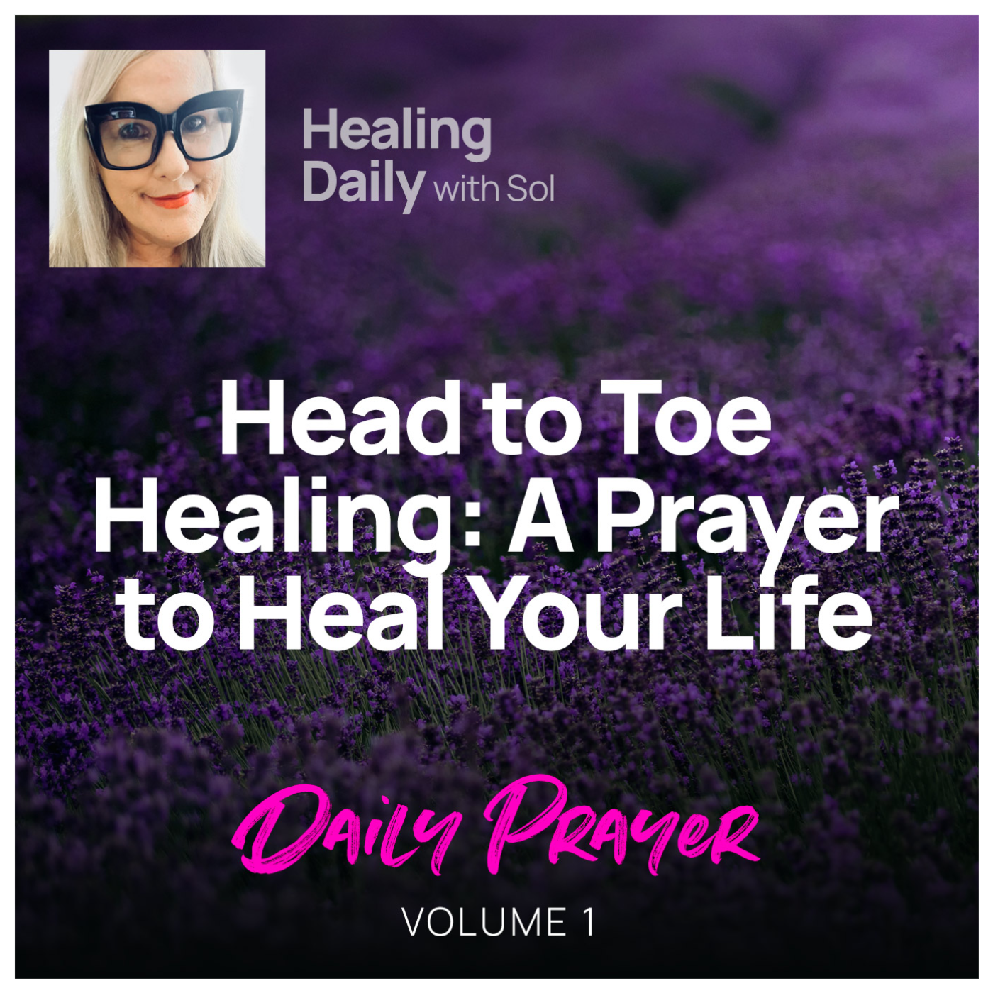 Healing Daily with Sol