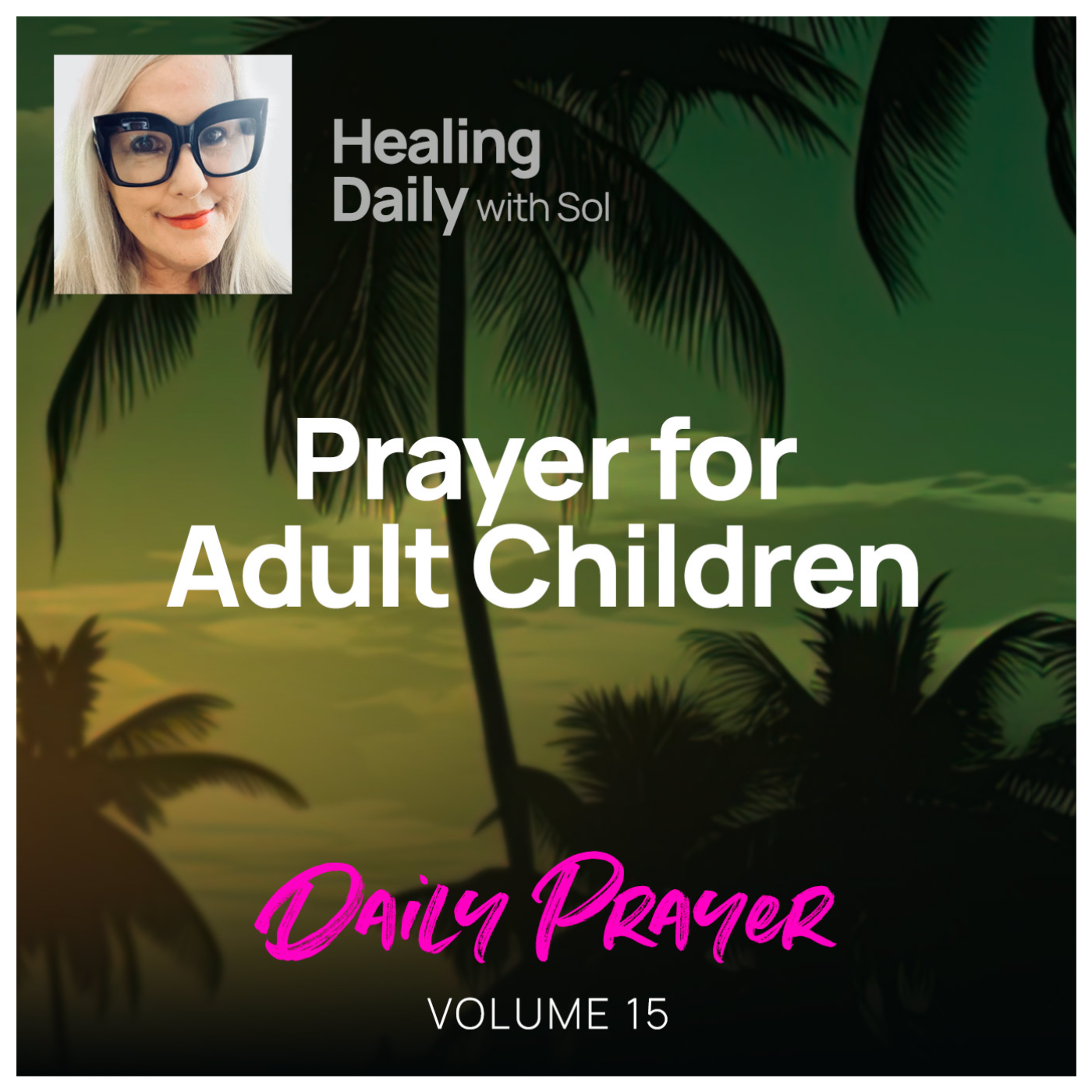 Healing Daily with Sol