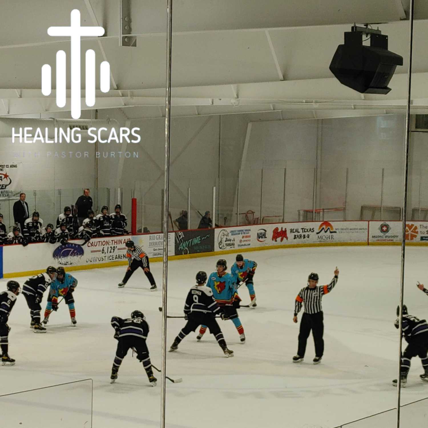 Healing Scars with Pastor Burton