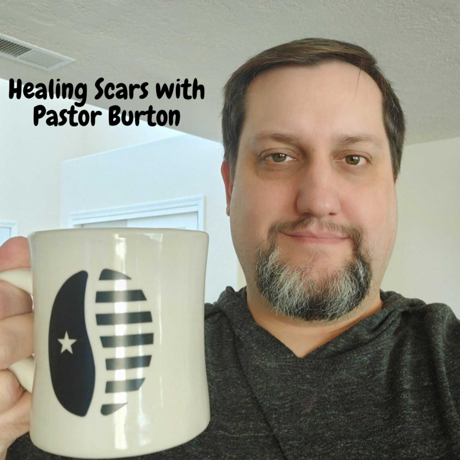Healing Scars with Pastor Burton