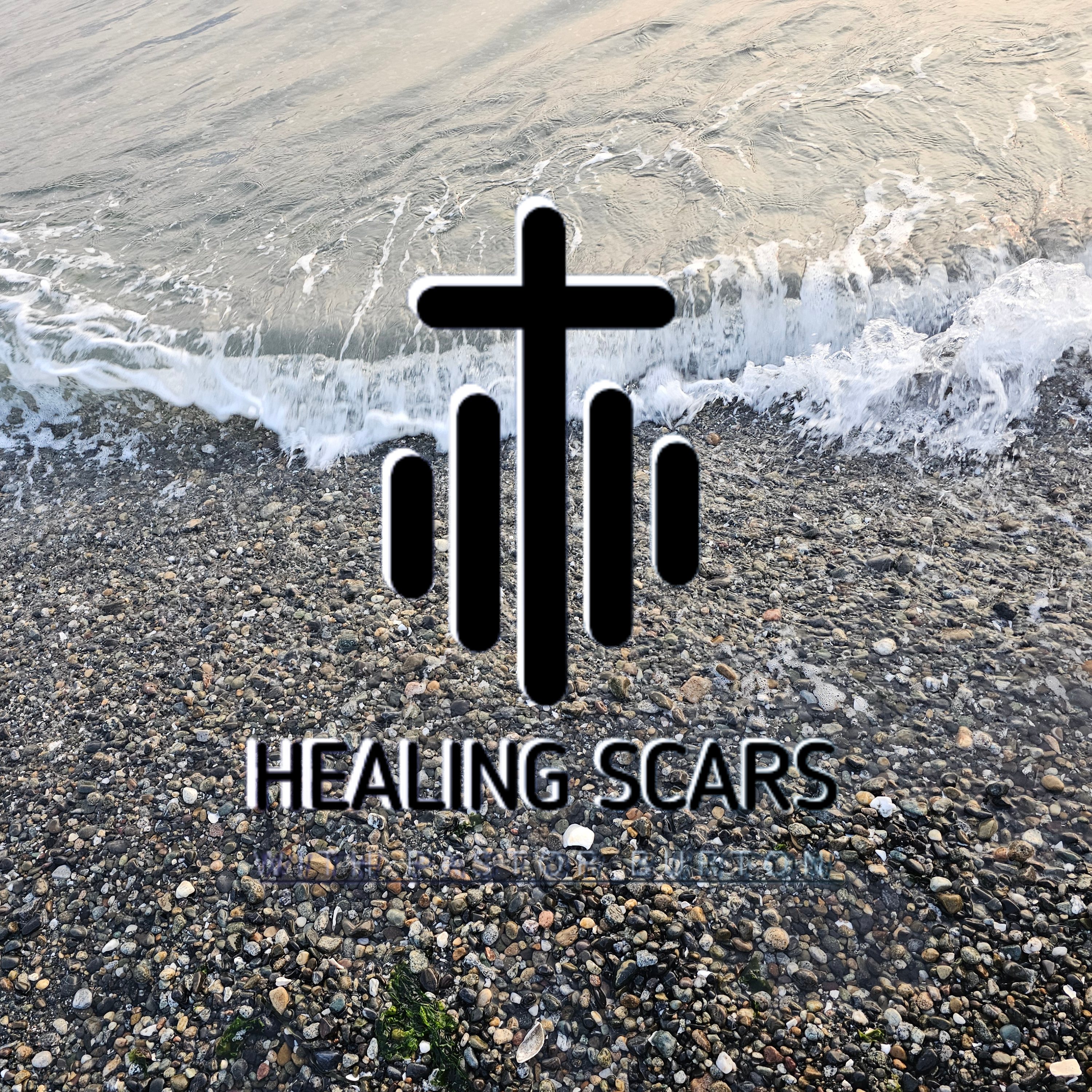Healing Scars with Pastor Burton