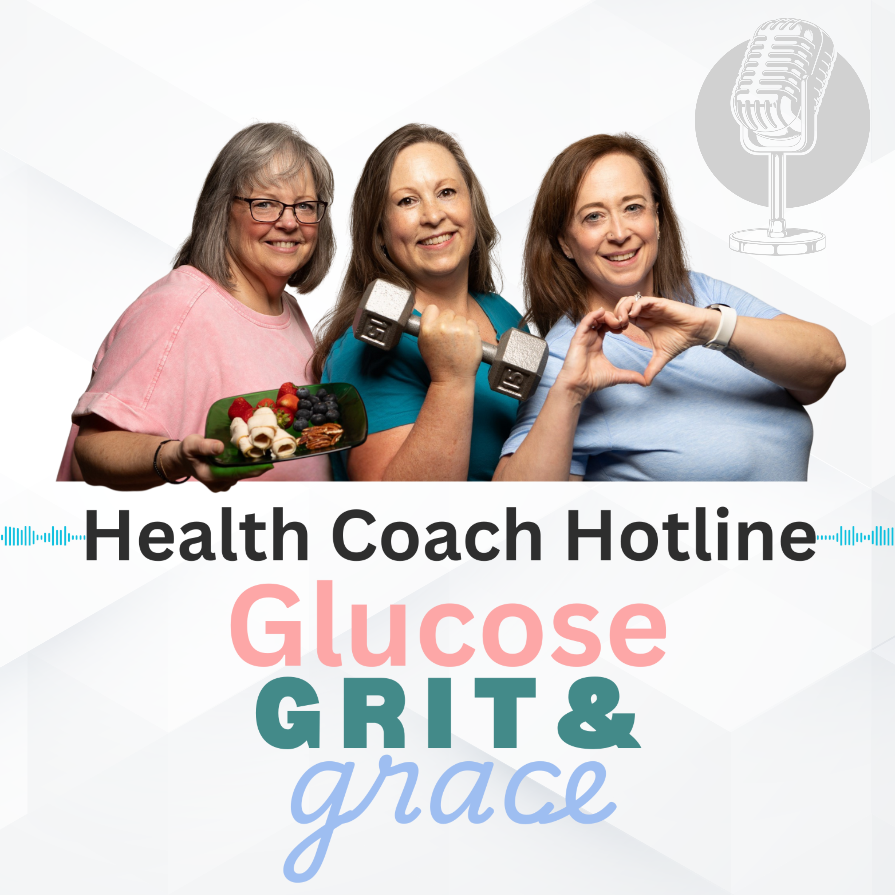 Health Coach Hotline: Glucose Grit & Grace