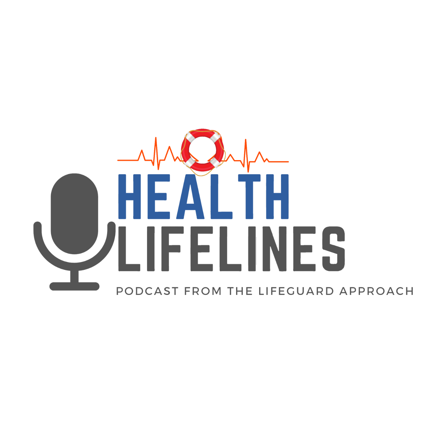 Health LifeLines - A Podcast from The LifeGuard Approach