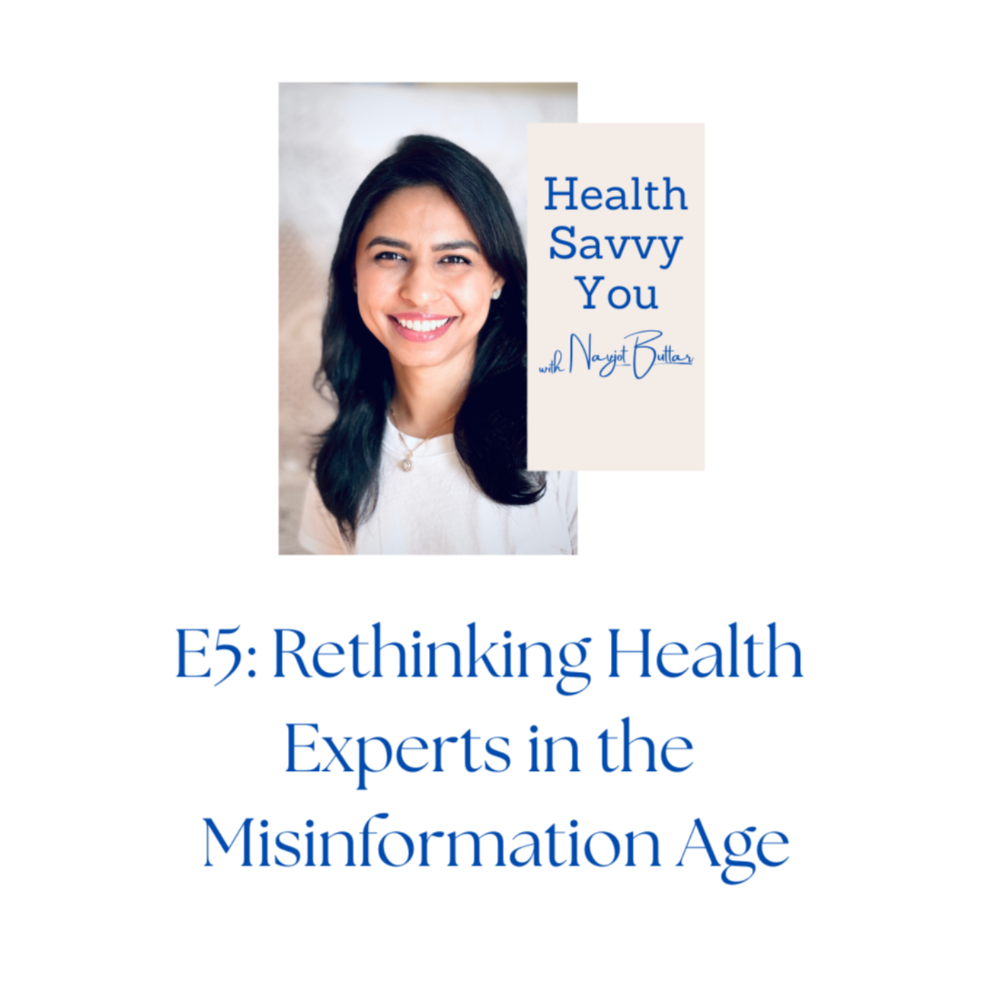 E5: Rethinking Health Experts in the Misinformation Age episode artwork