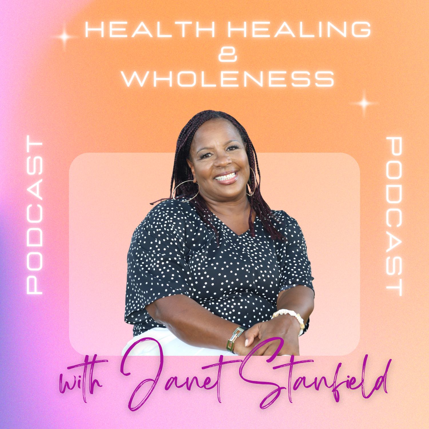 Welcome to a Life of Health, Healing, and Wholeness episode artwork