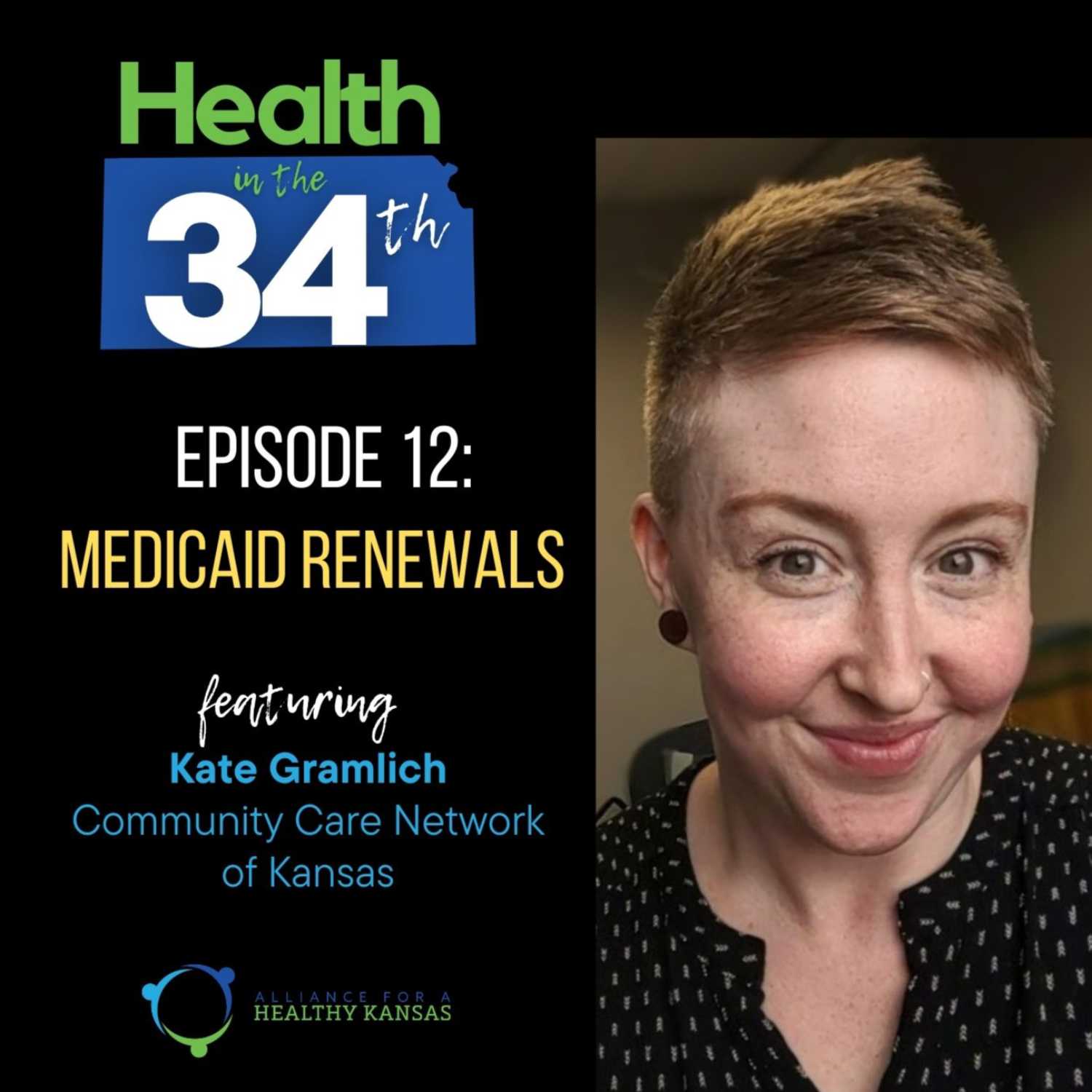 Medicaid Renewals with Kate Gramlich